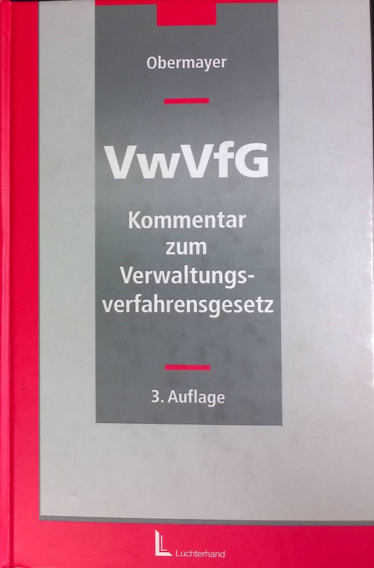 Kommentar zum Verwaltungsverfahrensgesetz