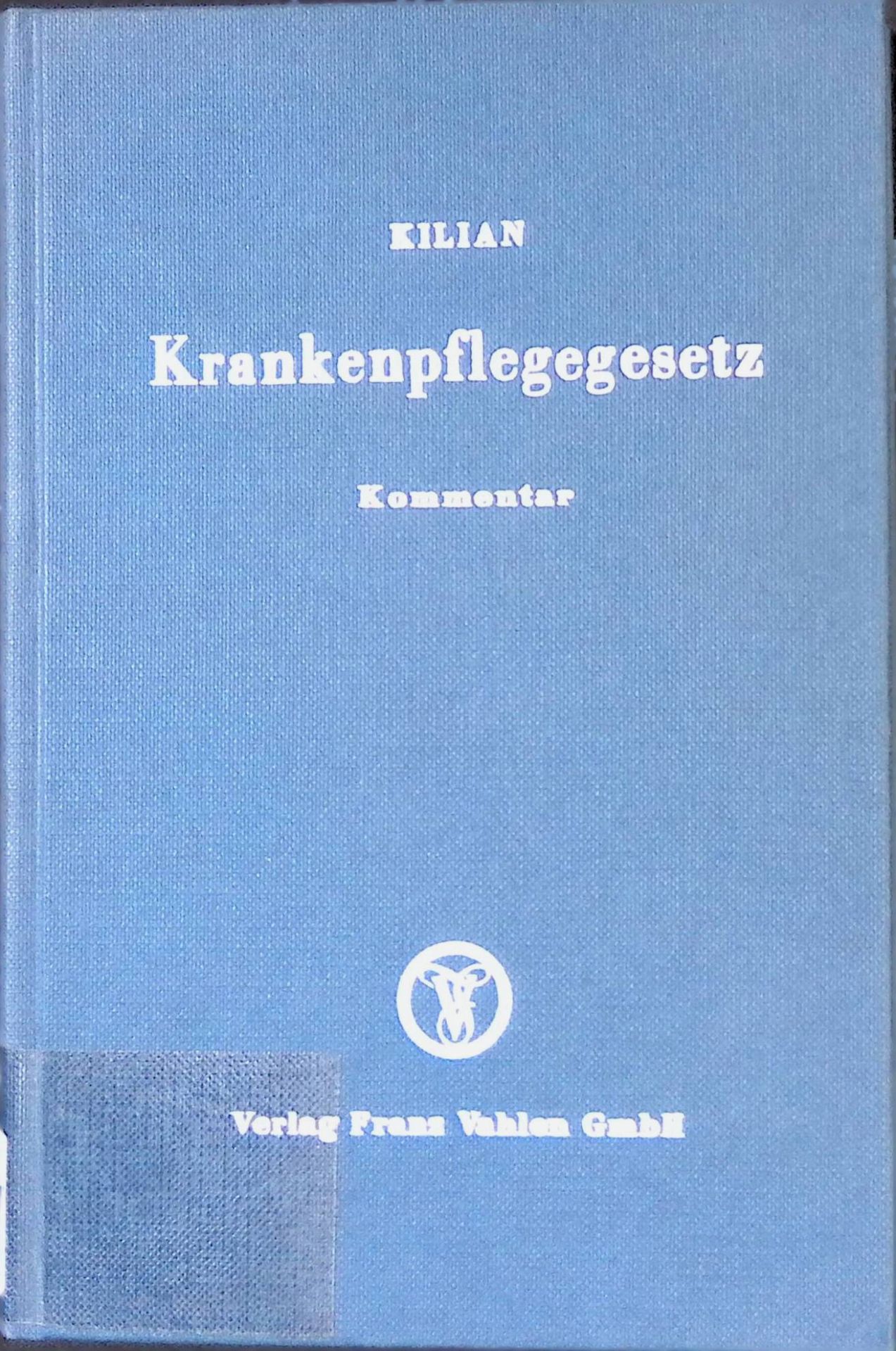 Krankenpflegegesetz : Kommentar