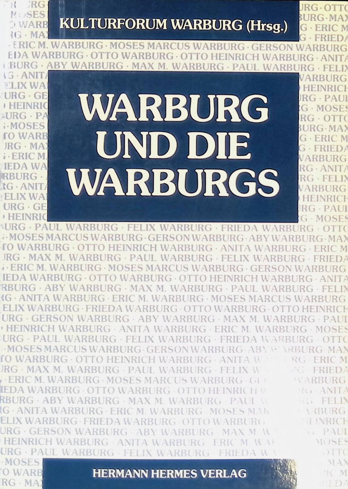Begründer des Federal Reserve Board - in: Warburg und die Warburgs