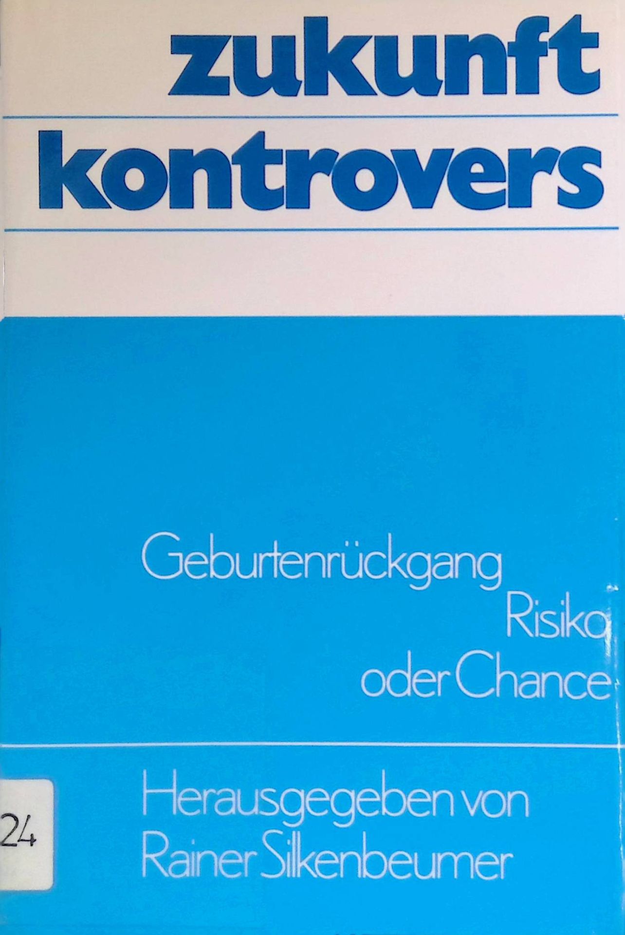Geburtenrückgang, Risiko oder Chance