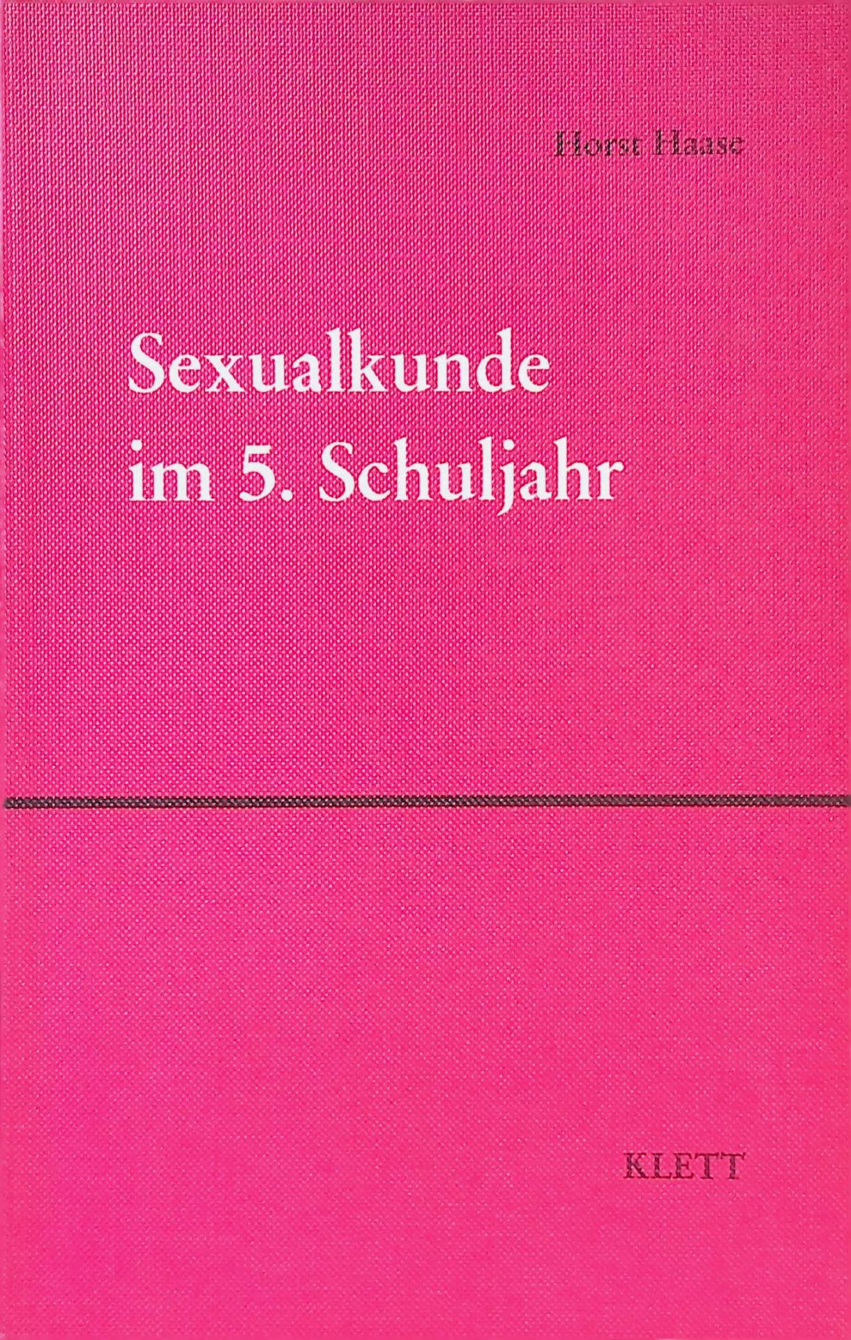 Sexualkunde im 5. Schuljahr : Ein Unterrichtsmodell