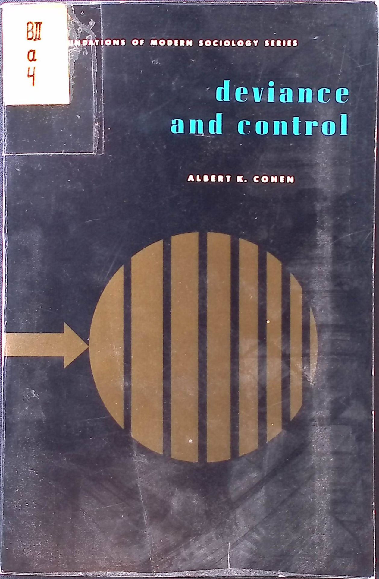 Deviance and Control