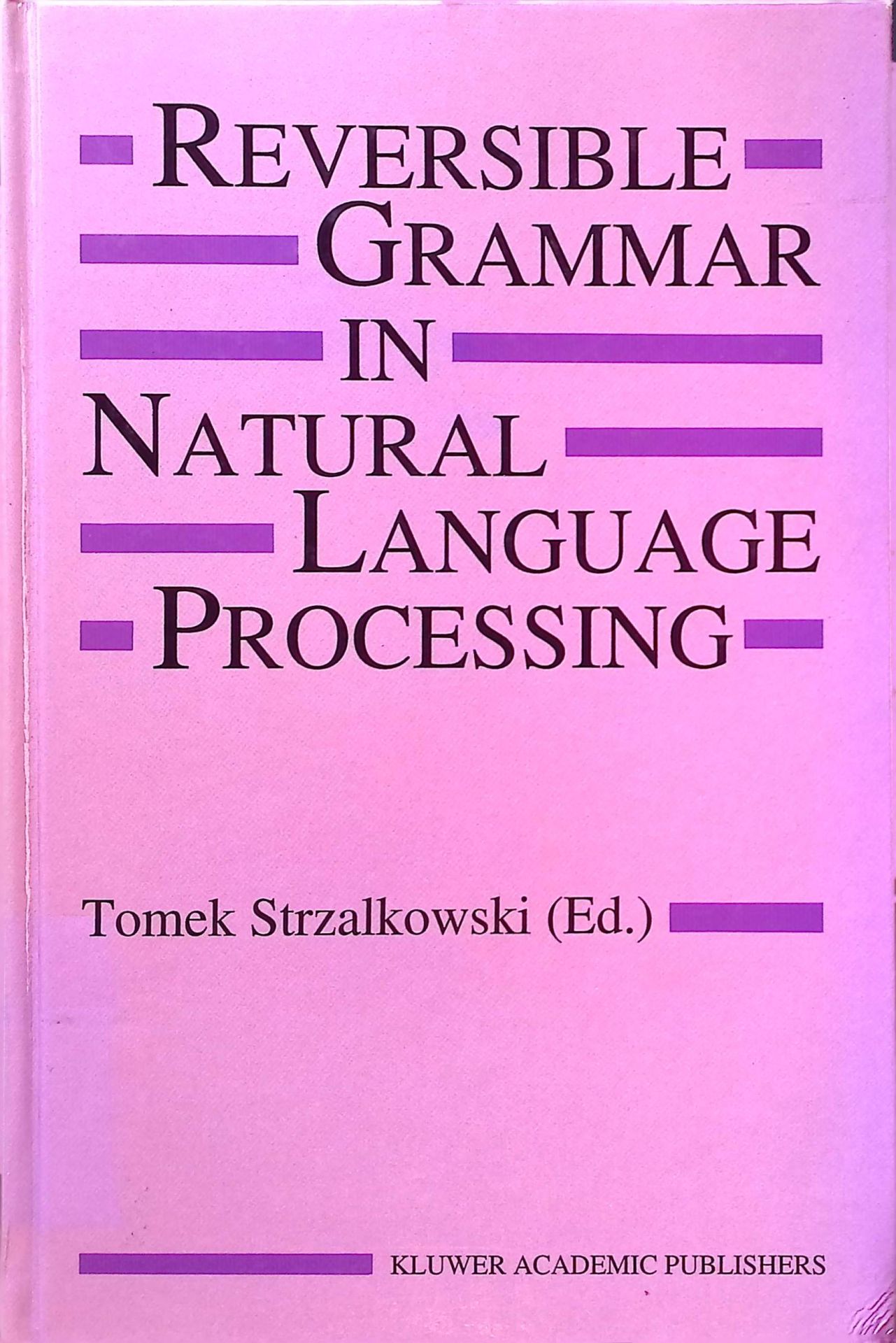 Reversible Grammar in Natural Language Processing
