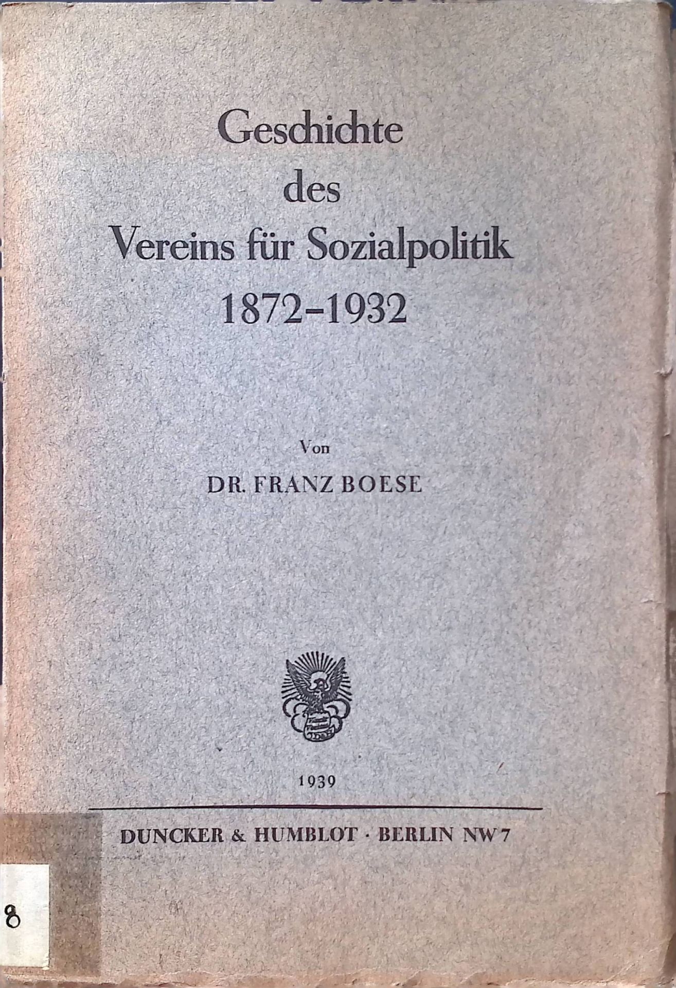 Geschichte des Vereins für Sozialpolitik 1872-1932
