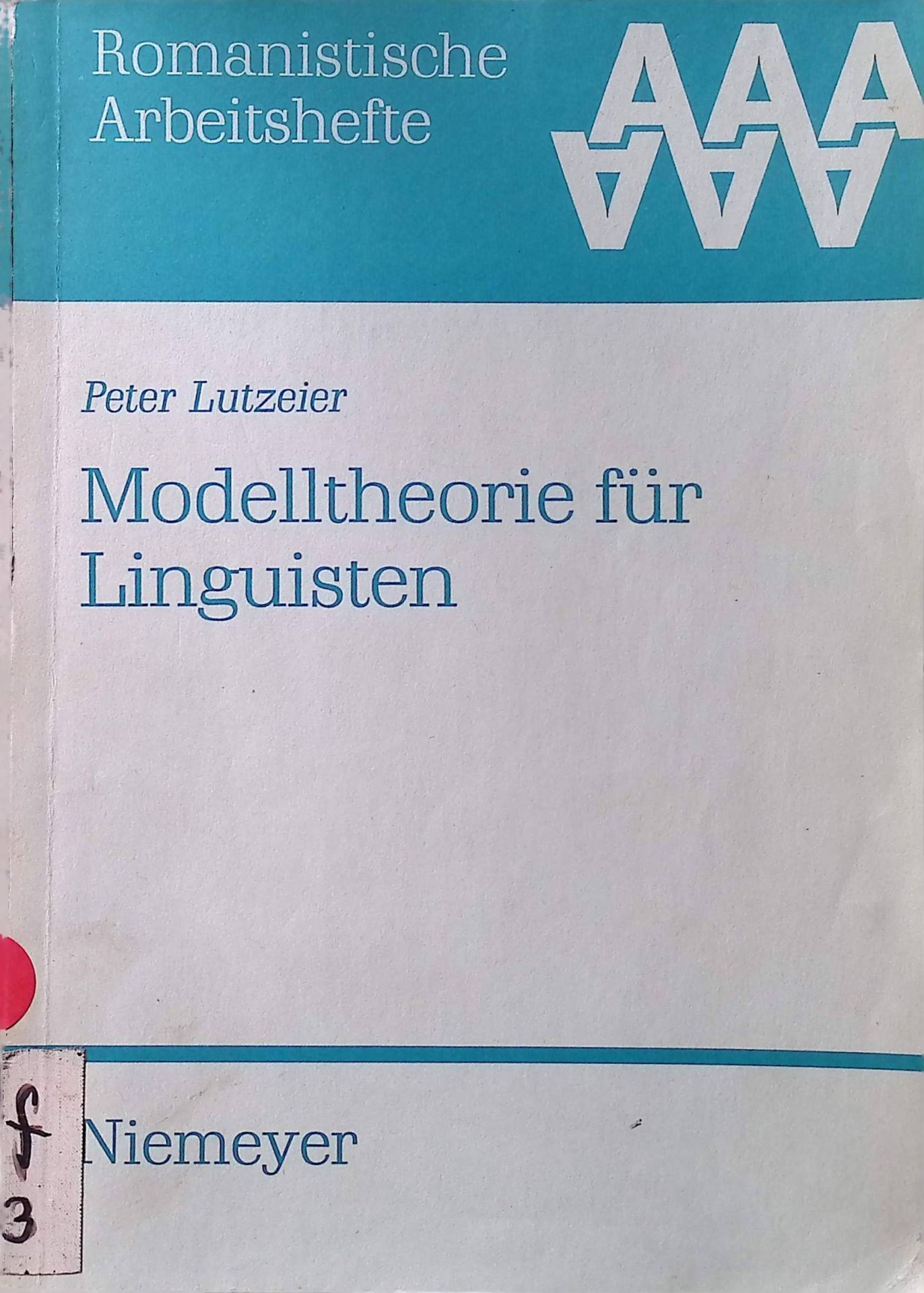 Modelltheorie für Linguisten
