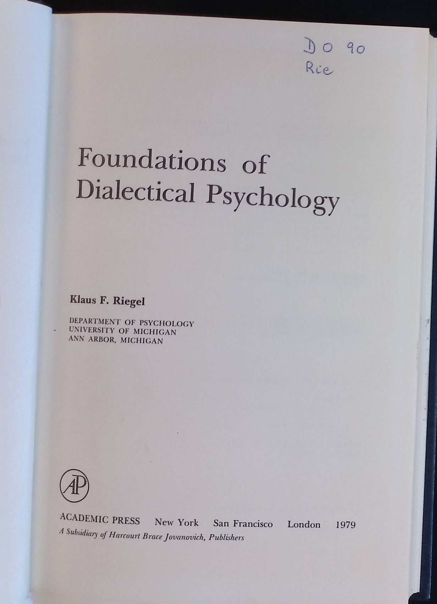 Foundations of Dialectical Psychology