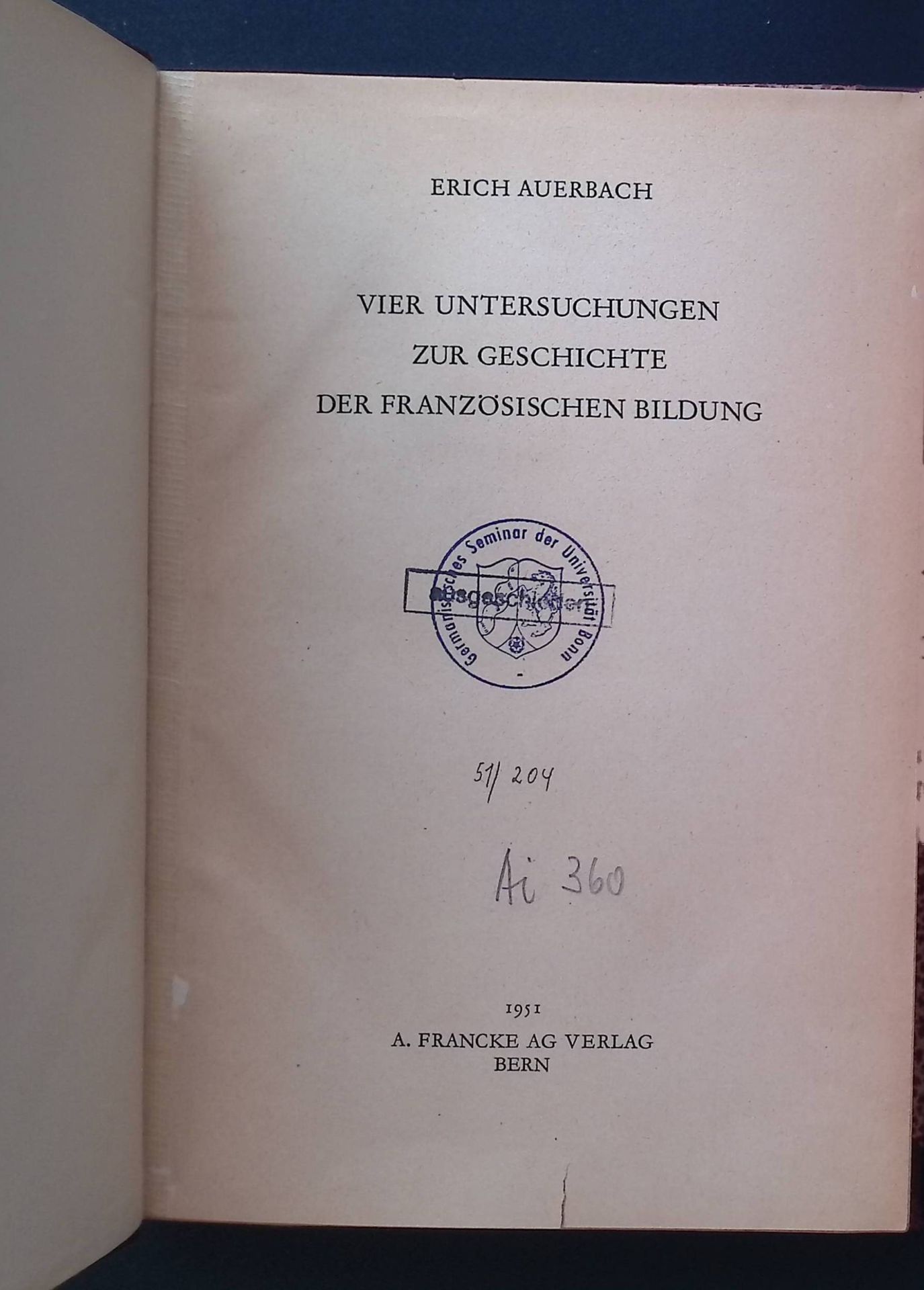 Vier Untersuchungen zur Geschichte der französischen Bildung