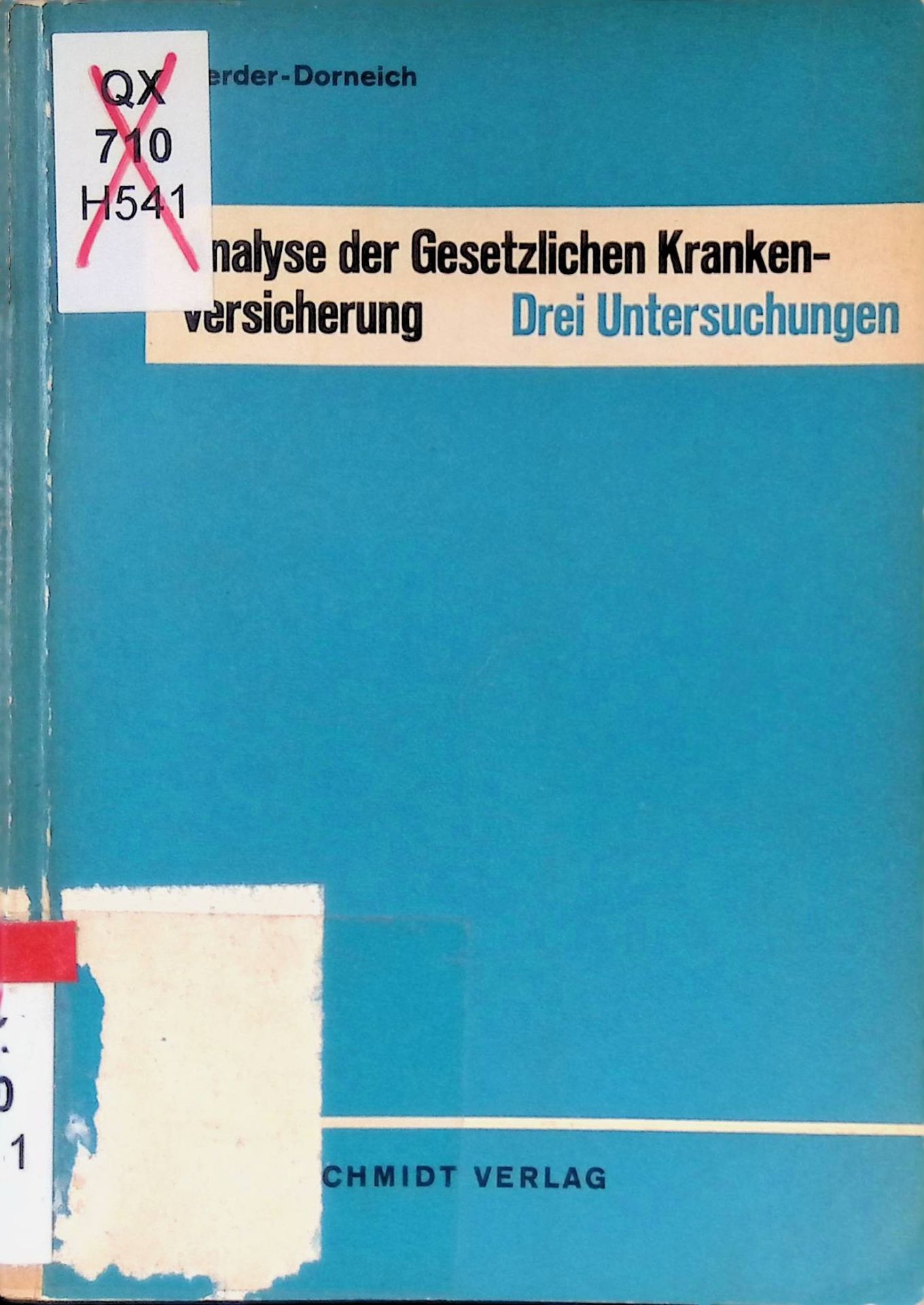 Analyse der Gesetzlichen Krankenversicherung : Drei Untersuchungen