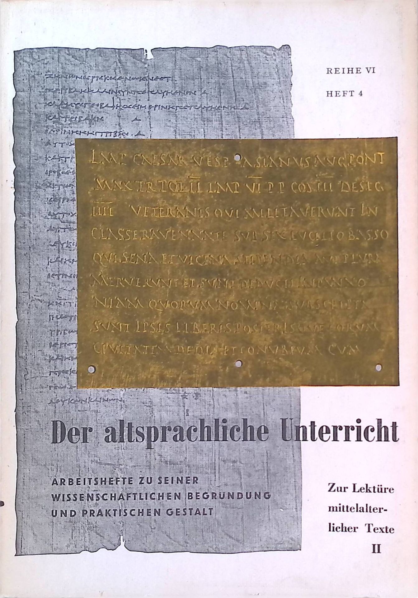 Der Bildungsauftrag des lateinischen Mittelalters -in: Zur Lektüre und mittelalterlicher Texte, II