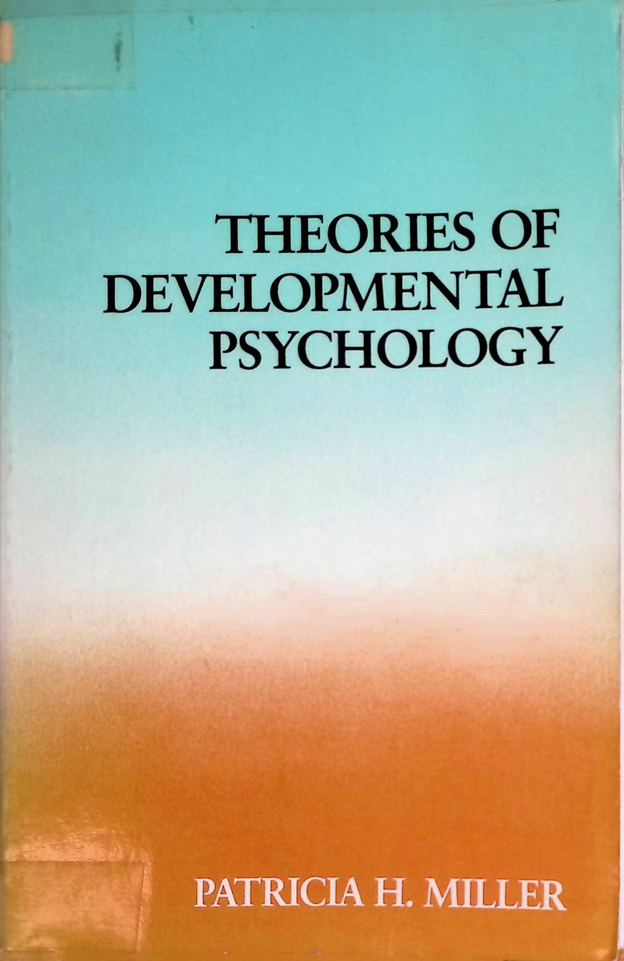 Theories of Developmental Psychology