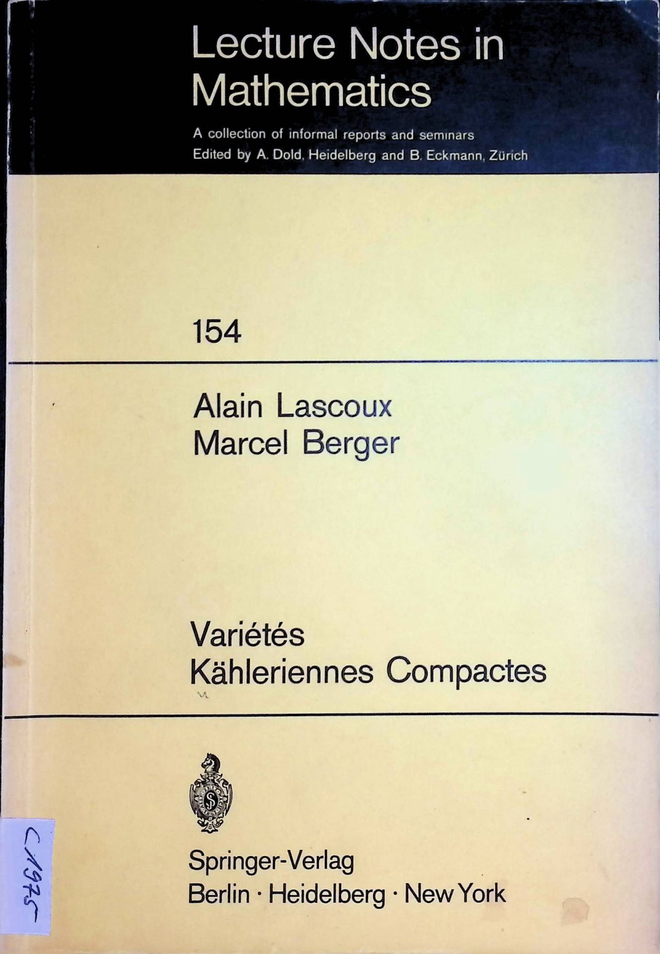 Variétés Kähleriennes compactes