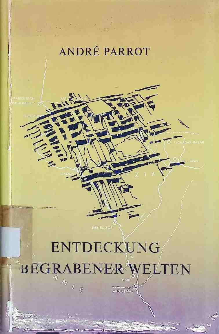 Entdeckung begrabener Welten