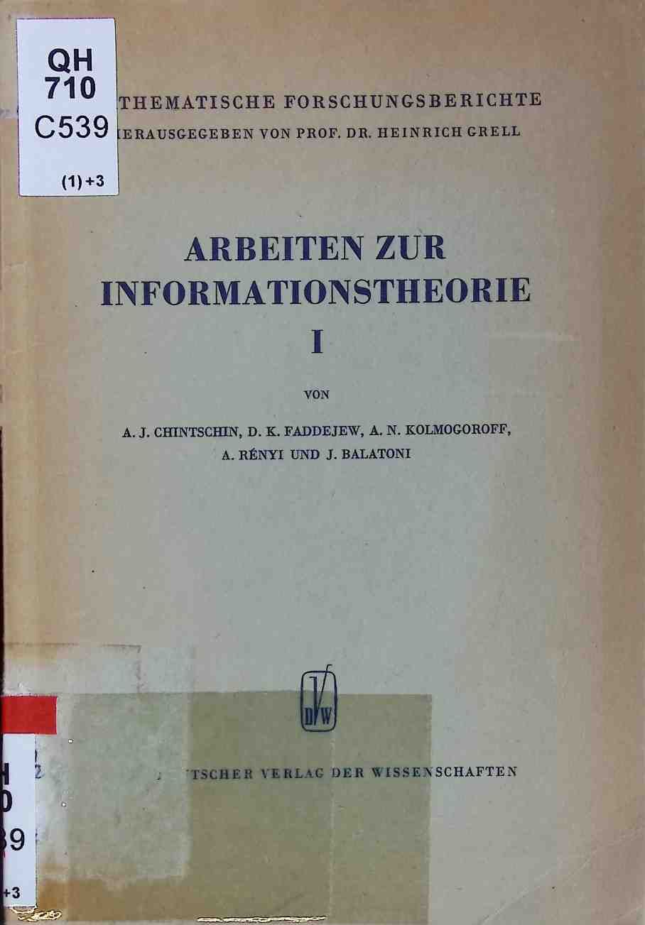 Arbeiten zur Informationstheorie - Teil: 1