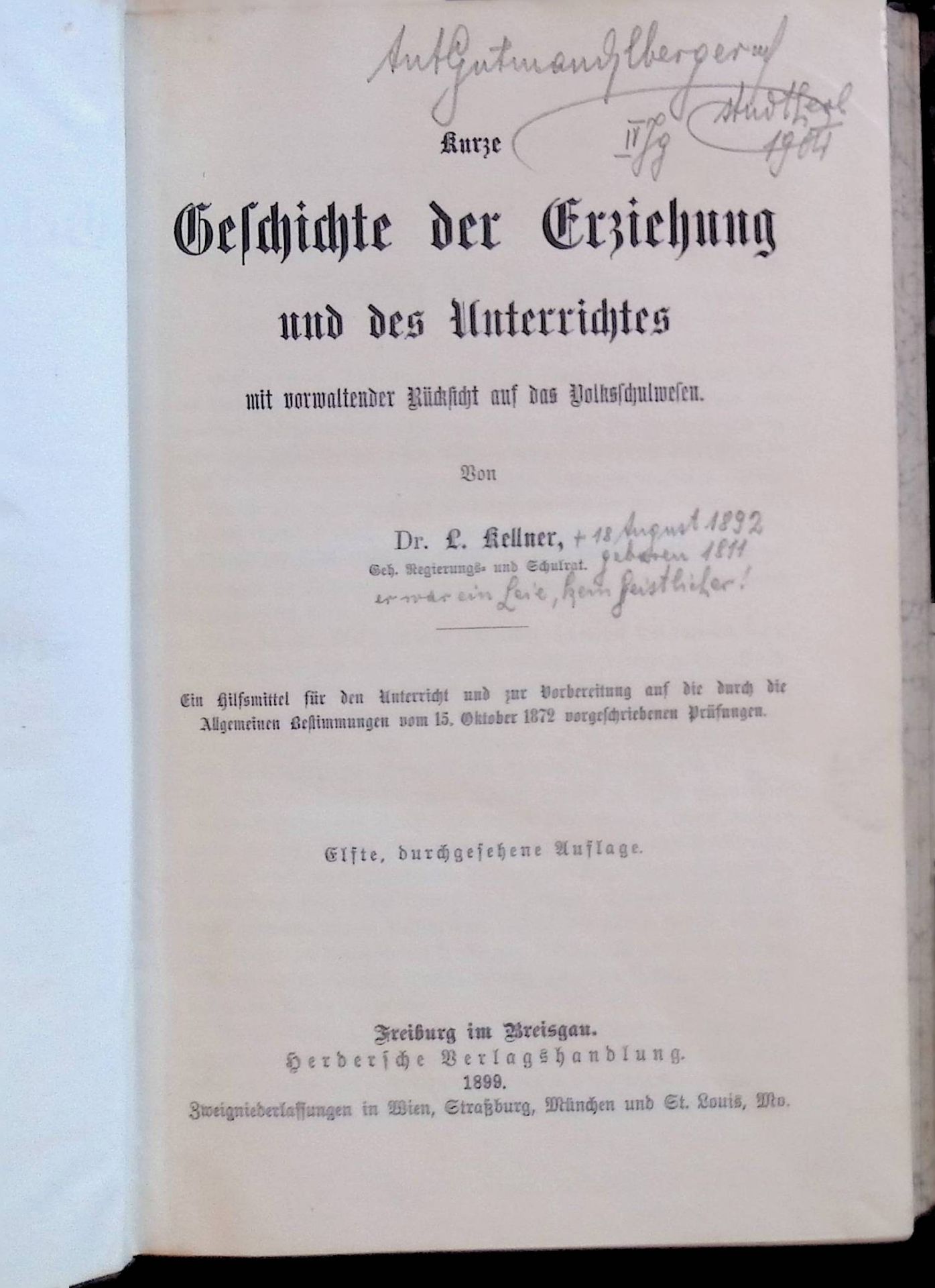 Kurze Geschichte der Erziehung und des Unterrichtes mit vorwaltender Rücksicht auf das Volksschulwesen