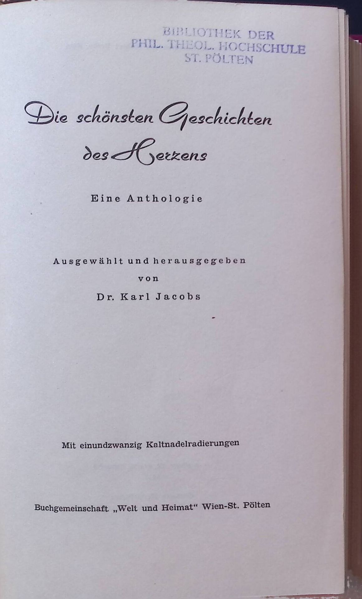 Die schönsten Geschichten des Herzens : Eine Anthologie