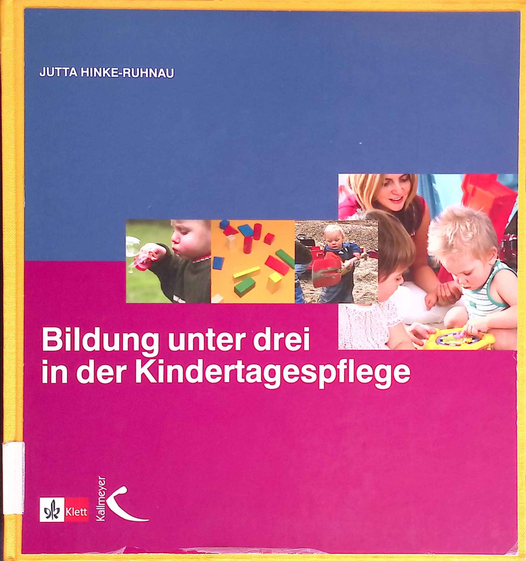 Bildung unter drei in der Kindertagespflege