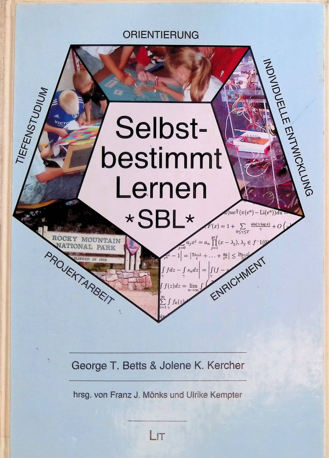 Der Weg des selbstbestimmten Lernens : auf dem Weg zum autonomen Leben