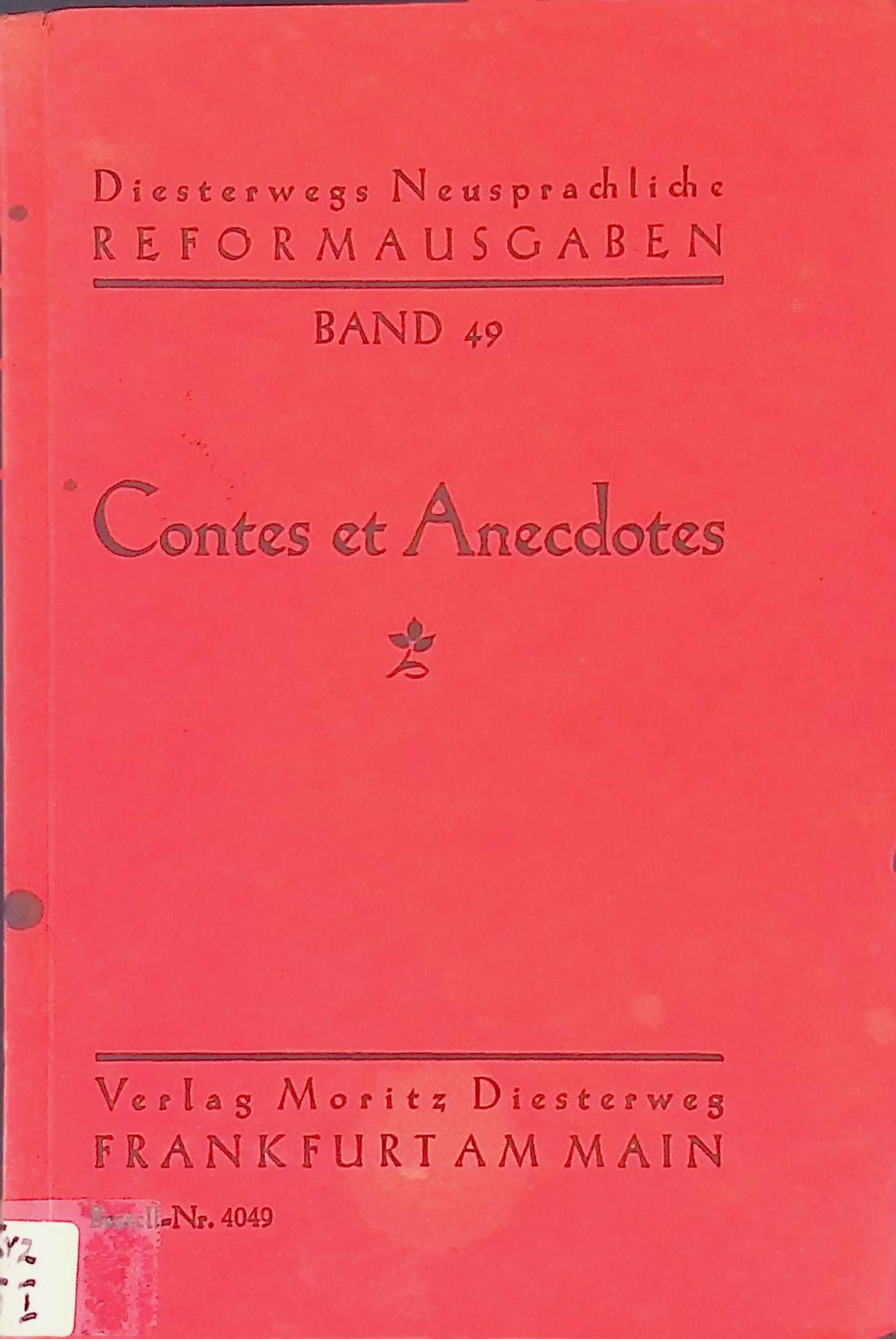 Contes et anecdotes, quatrieme edition - Diesterwegs neusprachliche Reformausgaben Band 49
