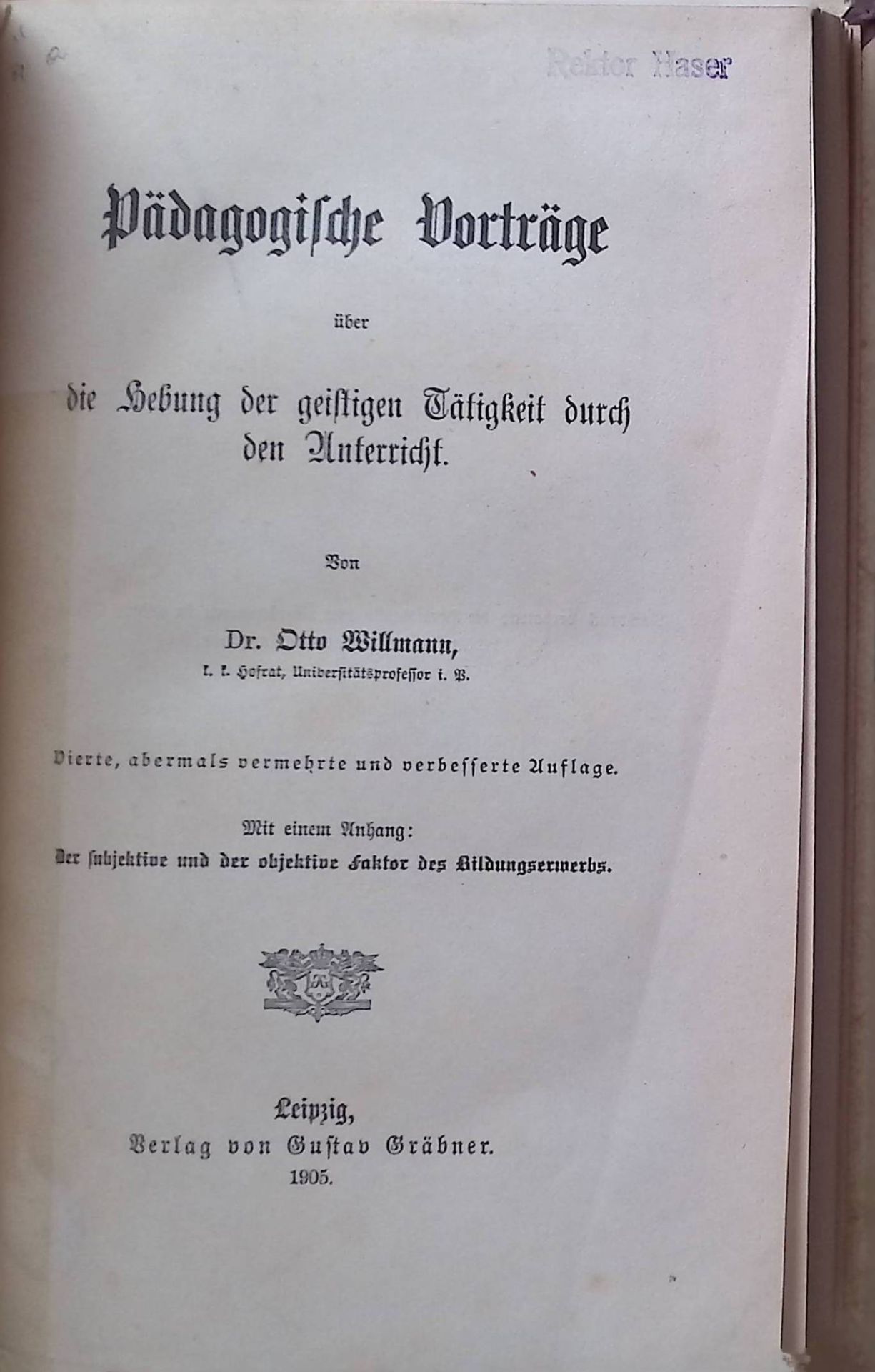 Pädagogische Vorträge über die Hebung der geistigen Tätigkeit durch den Unterricht