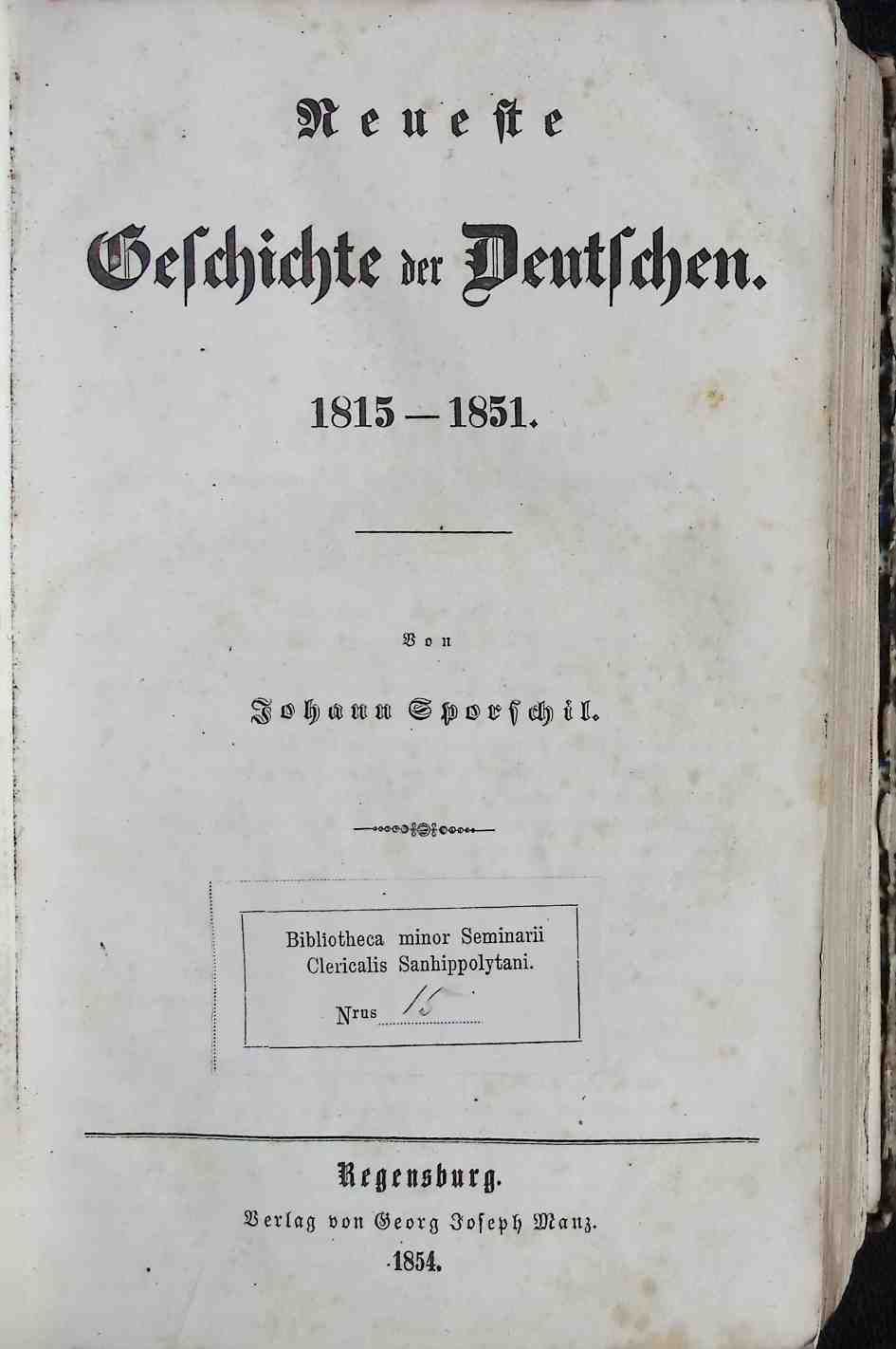 Neueste Geschichte der Deutschen 1815-1851