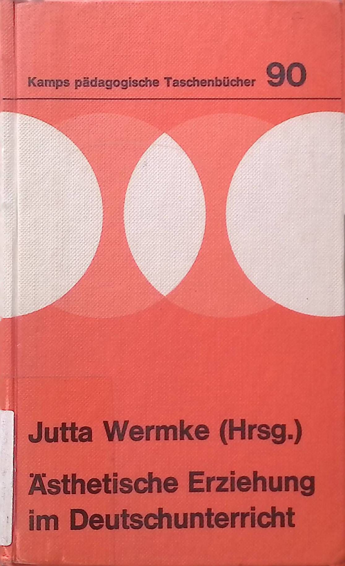 Ästhetische Erziehung im Deutschunterricht der Grundschule