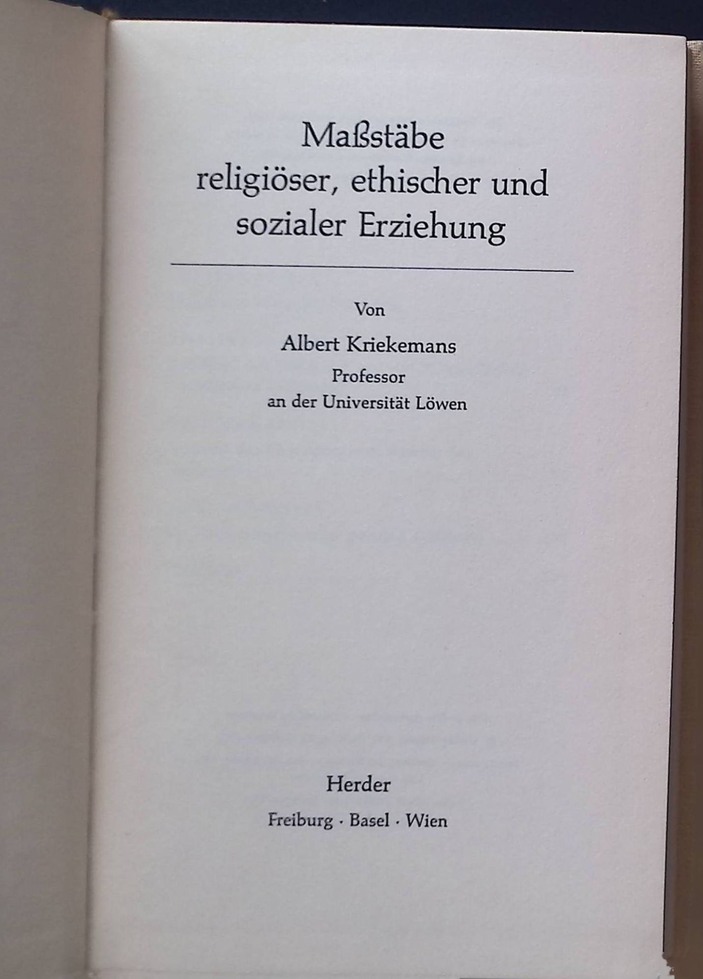 Massstäbe religiöser, ethischer und sozialer Erziehung