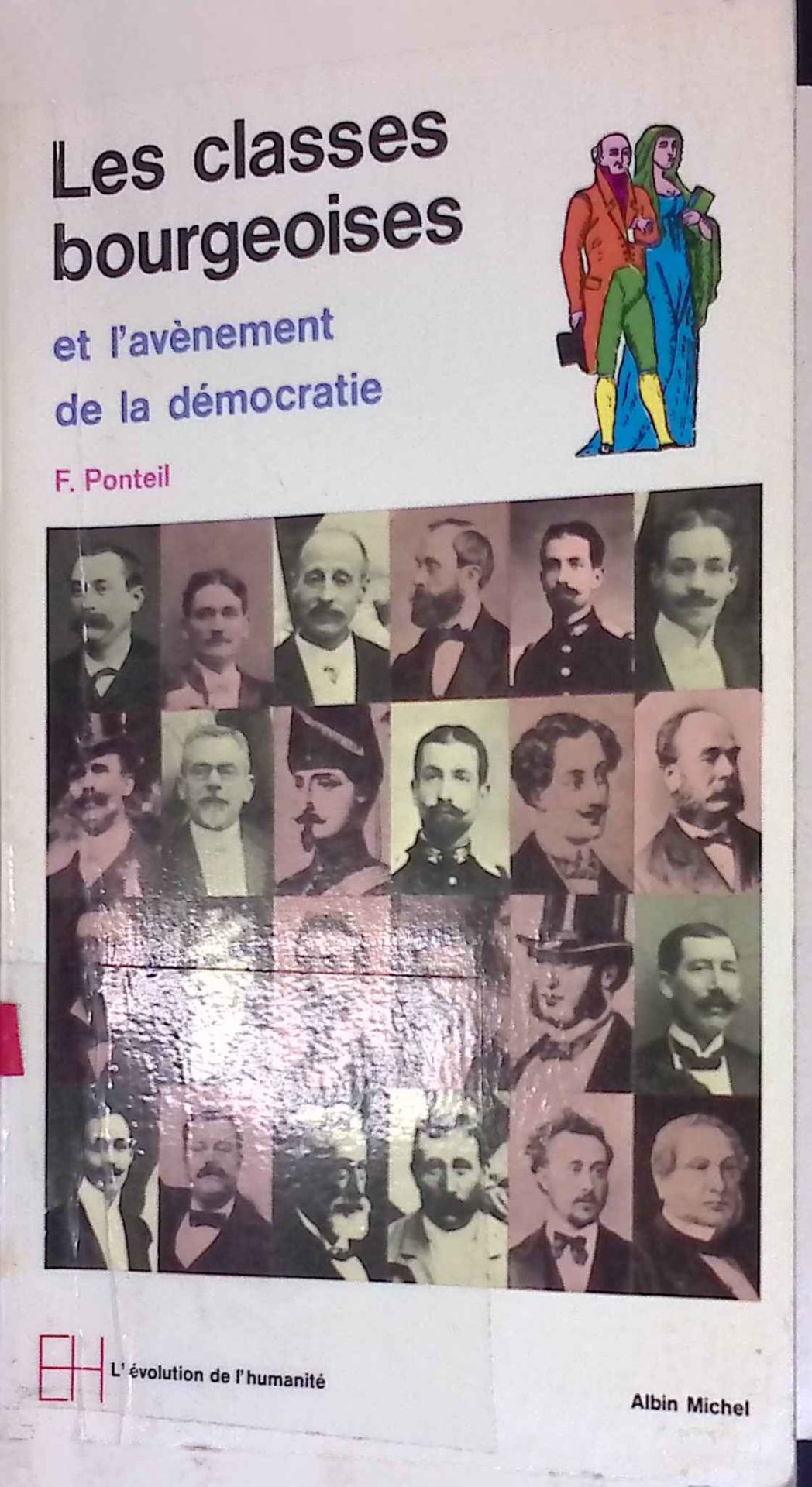 Les Classes bourgeoises et lavènement de la démocratie, 1815-1914