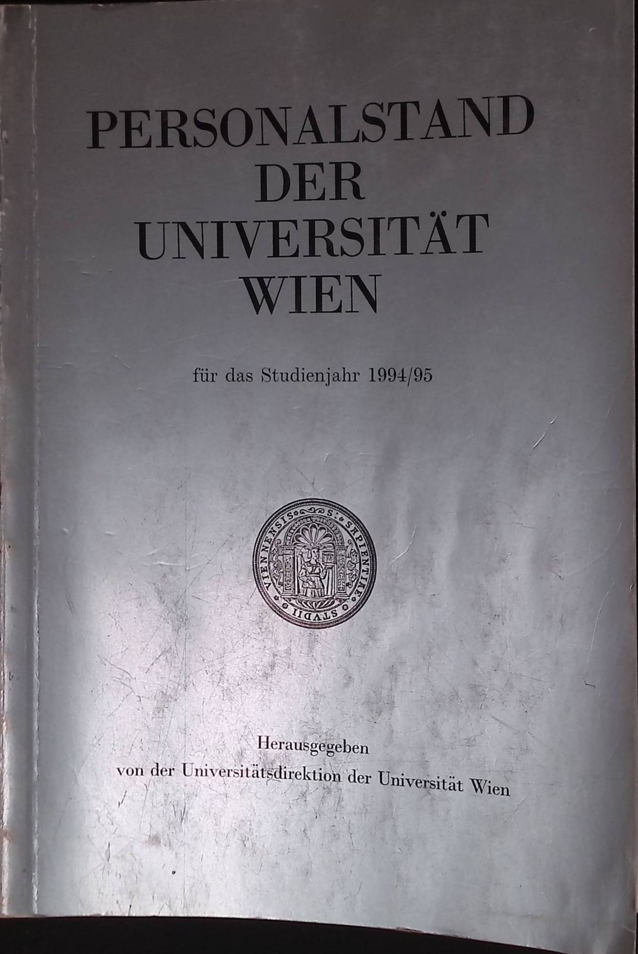 Universitätseelsorge -in: Personalstand der Universität Wien für das Studienjahr 1994/95