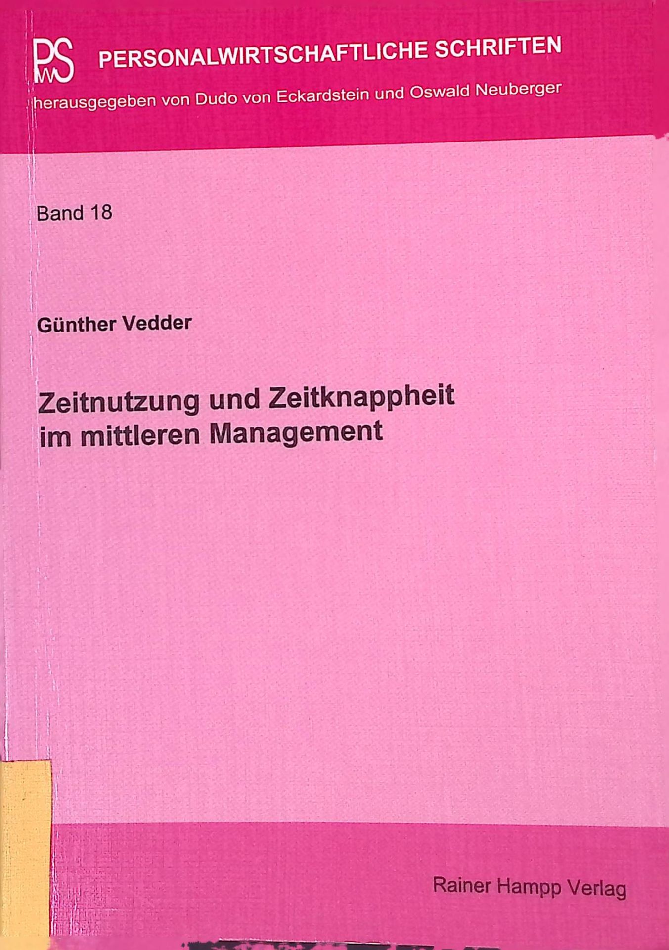 Zeitnutzung und Zeitknappheit im mittleren Management