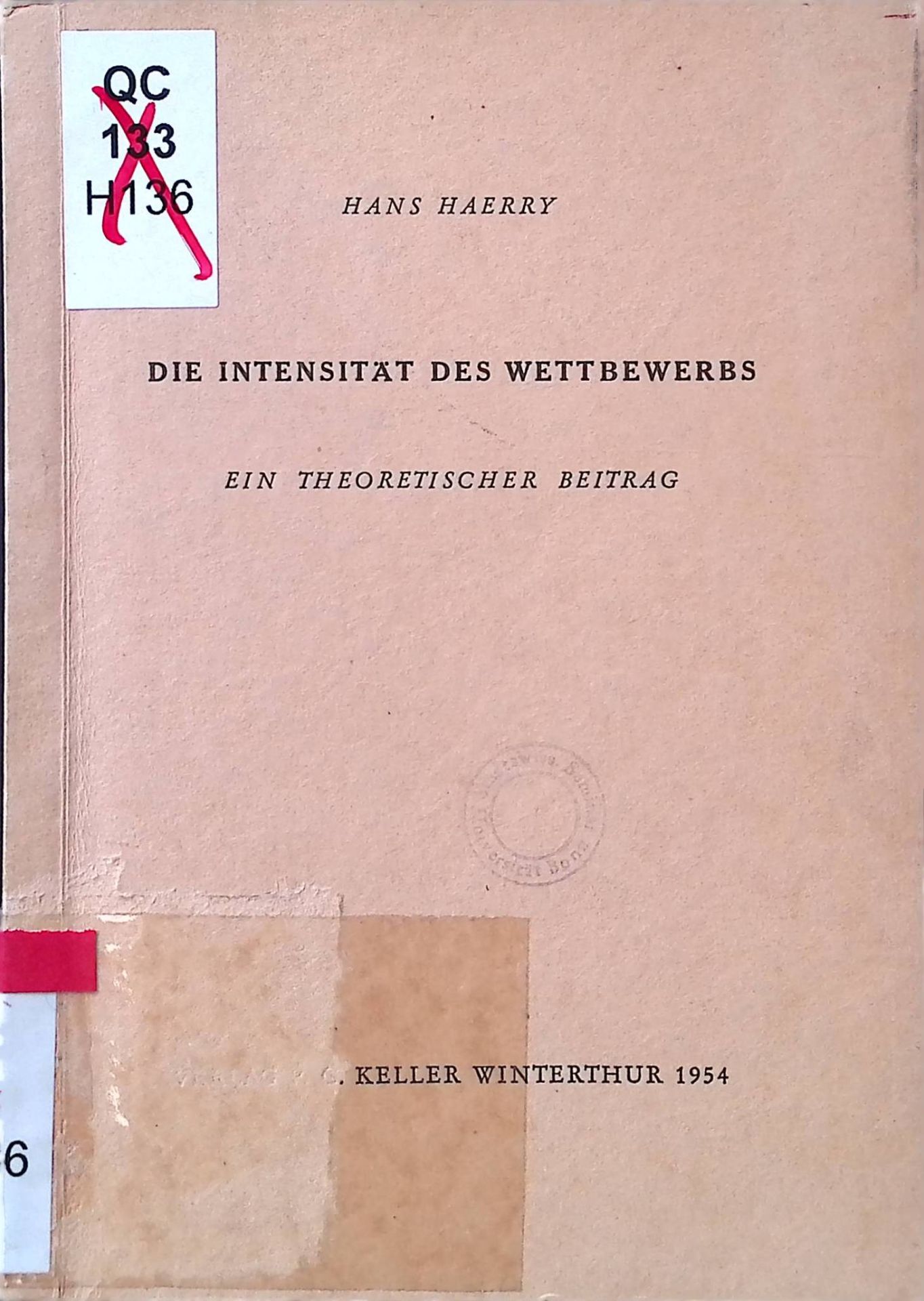 Die Intensität des Wettbewerbs : Ein theoretischer Beitr