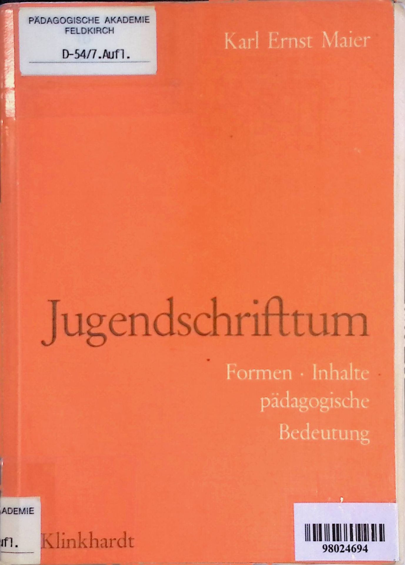 Jugendschrifttum: Formen, Inhalte, pädagog. Bedeutung