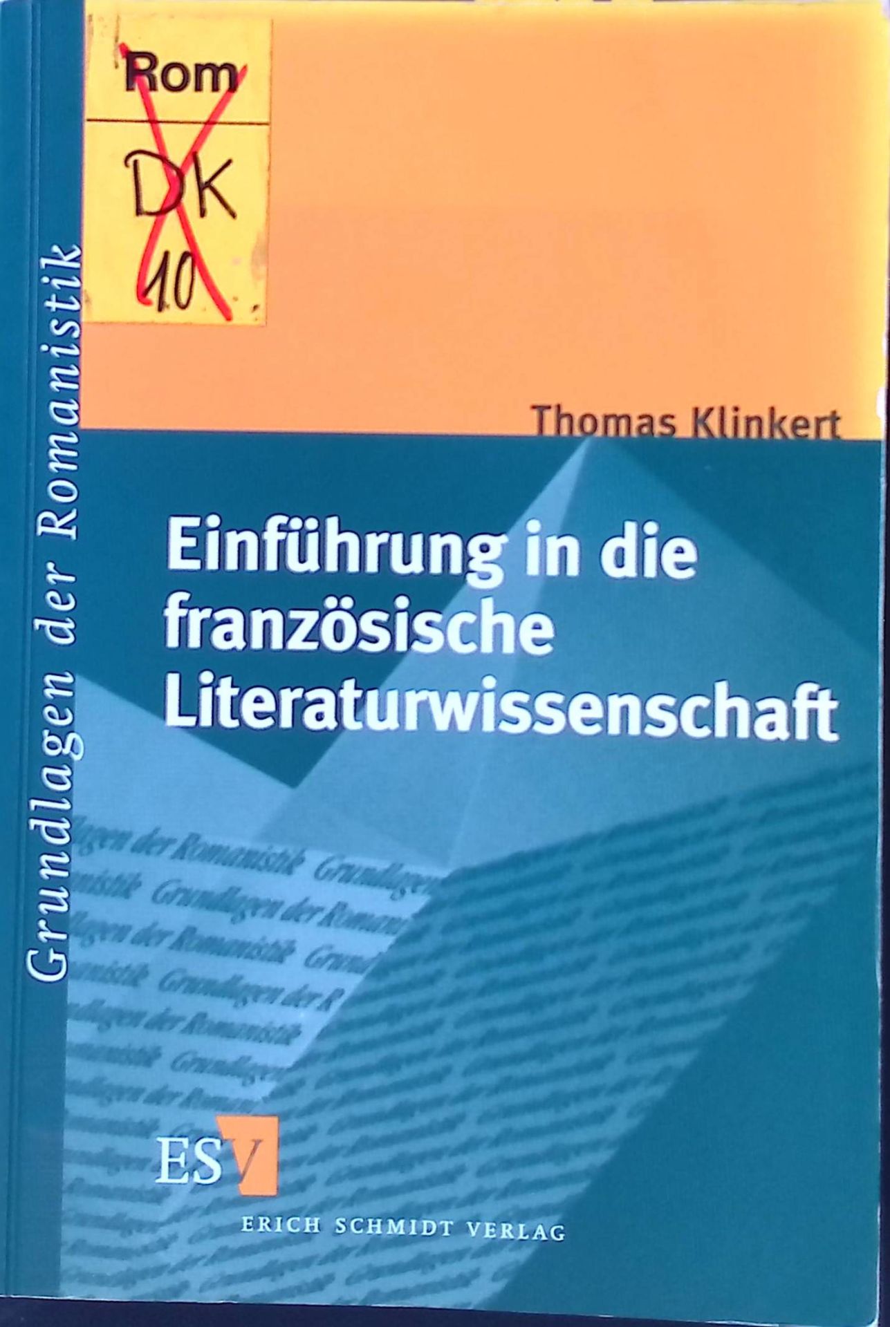 Einführung in die französische Literaturwissenschaft