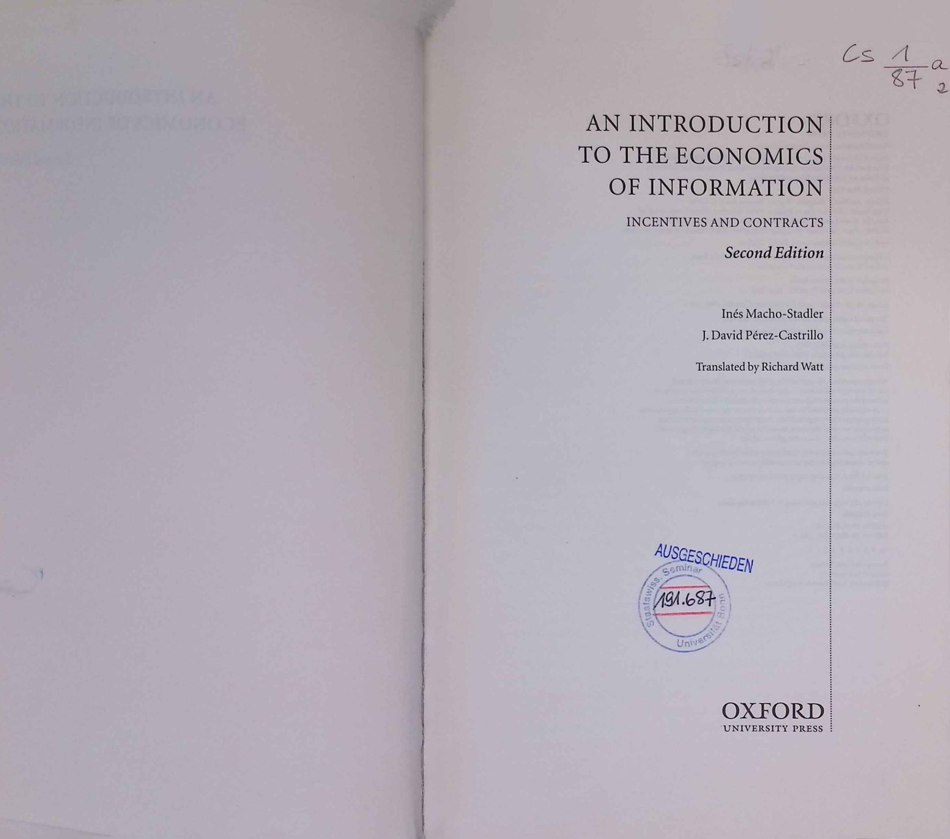 An Introduction to the Economics of Information: Incentives and Contracts