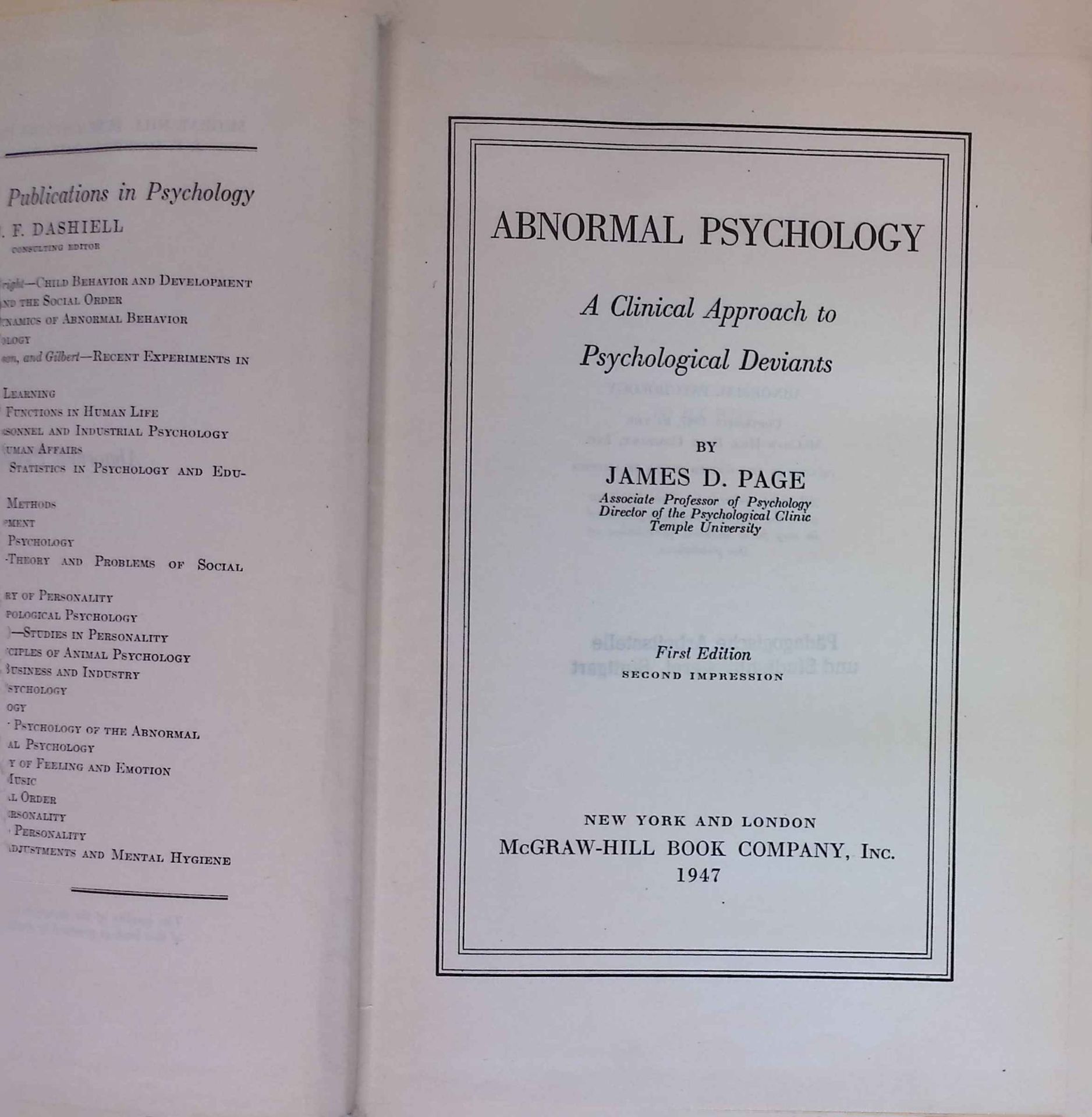 Abnormal Psychology, A Clinical Approach to Psychological Deviants