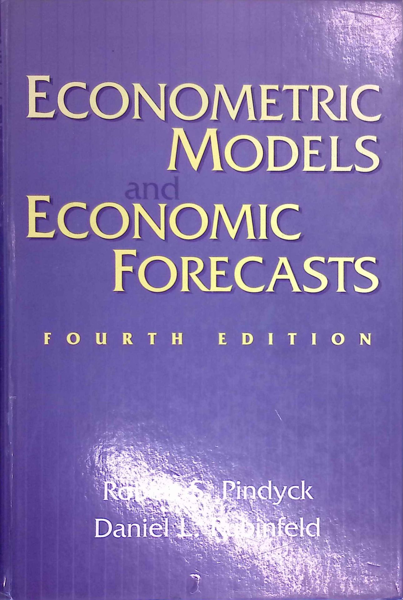 Econometric Models and Economic Forecasts