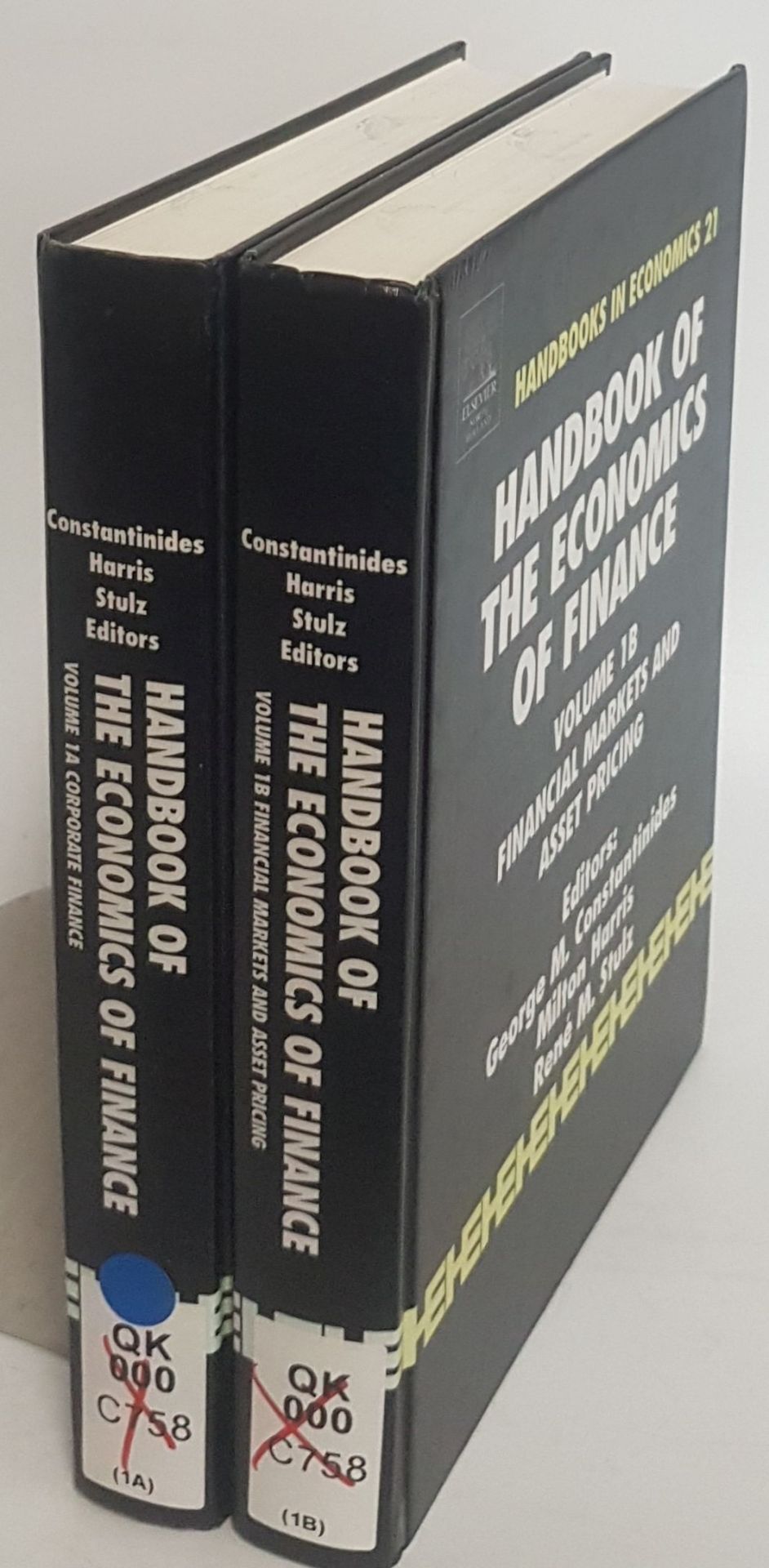 Handbook of the Economics of Finance Corporate Finance (2 vols./ 2 Bände KOMPLETT) - Vol.1A: Corporate Finance/ Vol. 1B: Financial Markets and Asset Pricing