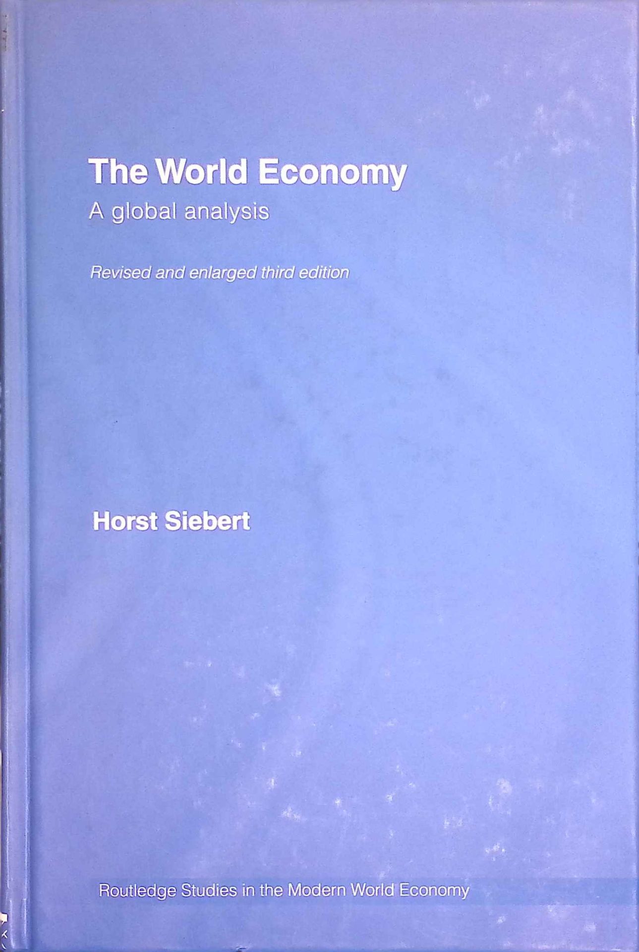 The World Economy. A global analysis