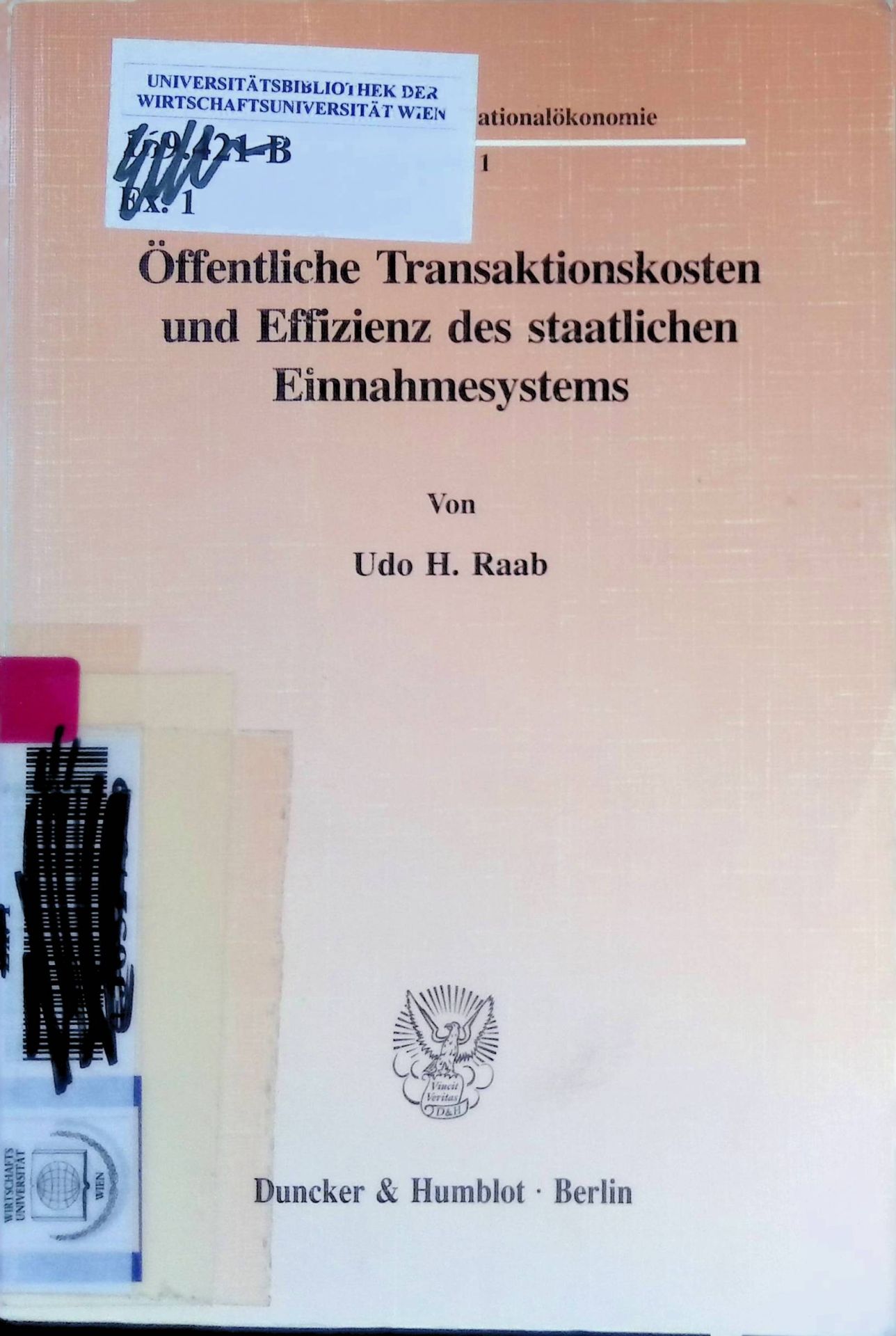 Öffentliche Transaktionskosten und Effizienz des staatlichen Einnahmesystems