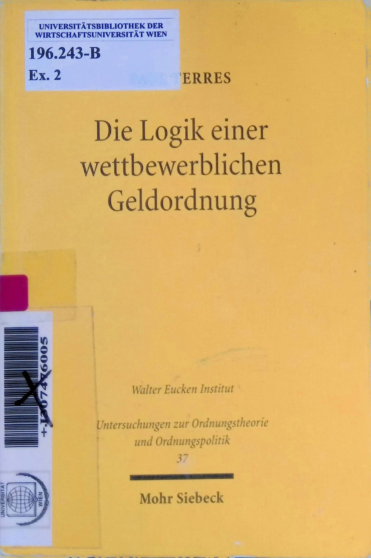 Die Logik einer wettbewerblichen Geldordnung