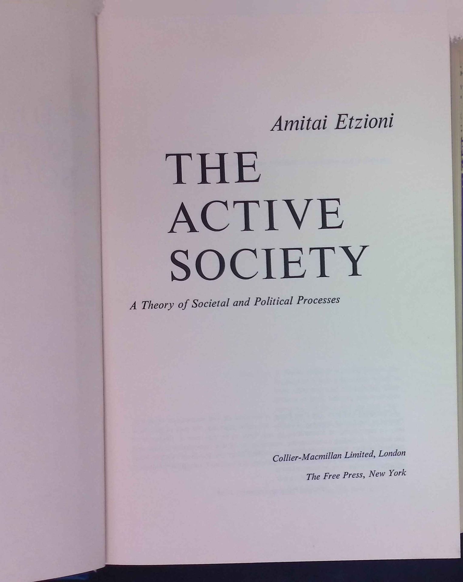 The Active Society: A Theory of Societal and Political Processes