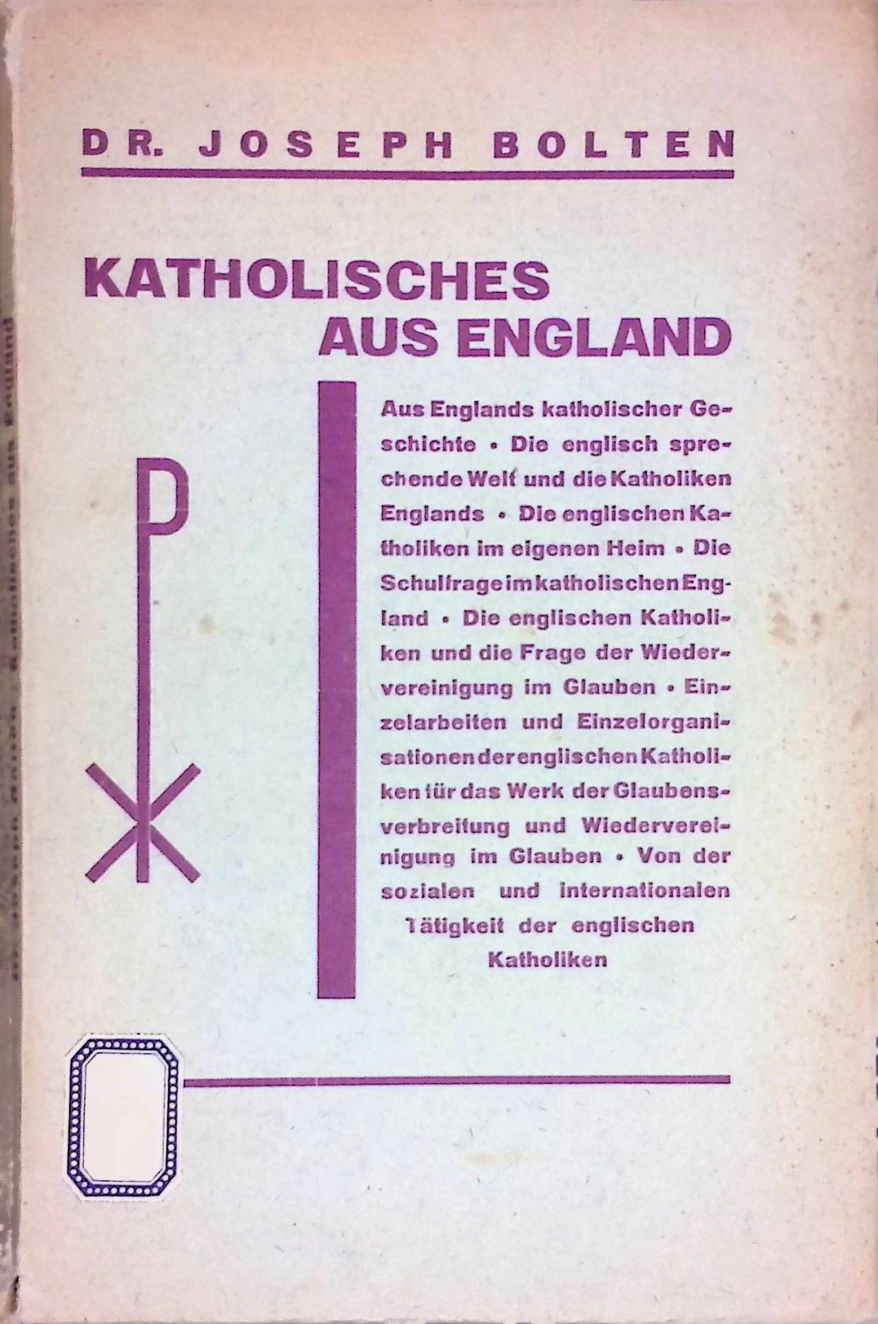 Katholisches aus England: Für deutsche Katholiken