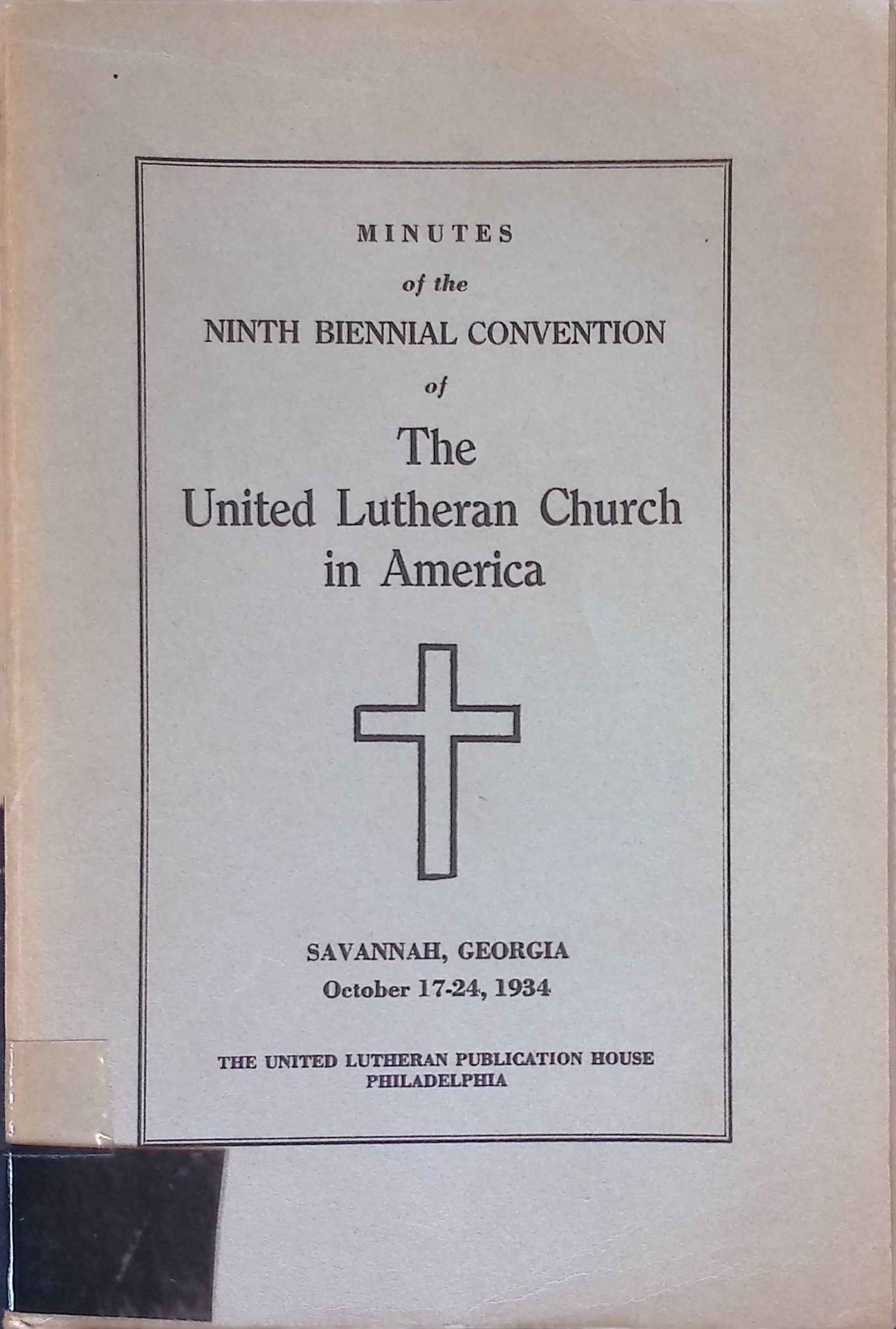 Minutes of the Ninth Biennial Convention of the United Lutheran Church in America