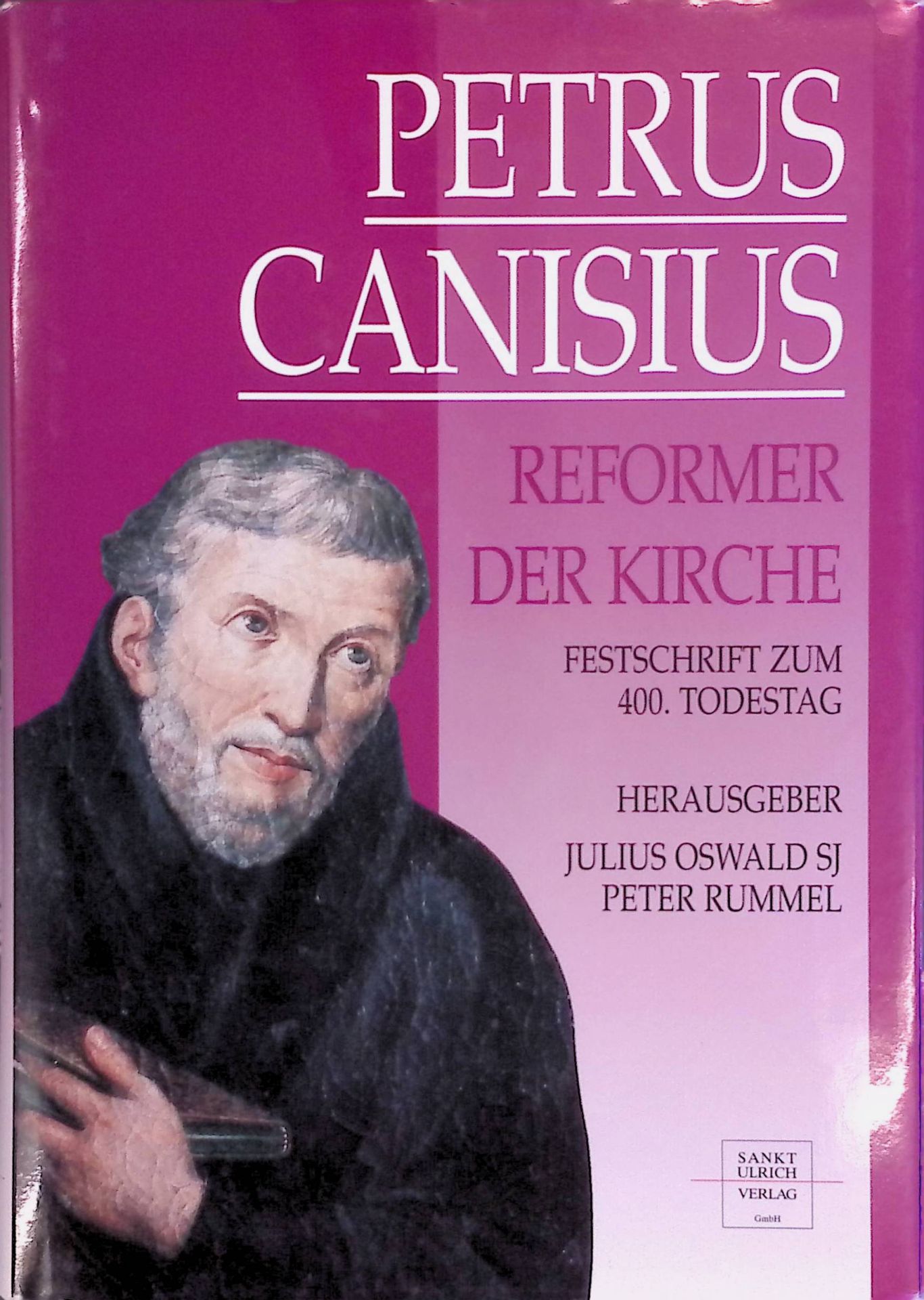 Petrus Canisius und das Trienter Konzil. -in: Petrus Canisius - Reformer der Kirche. Festschrift zum 400. Todestag des zweiten Apostels Deutschlands