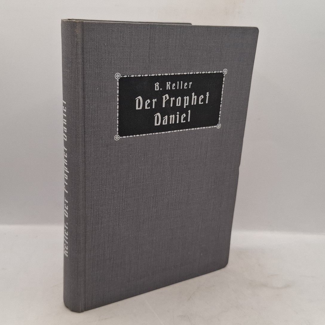 Der Prohet Daniel für bibelforschende Schriften