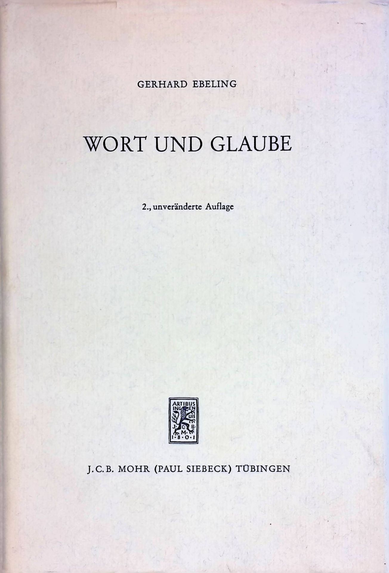 Wort und Glaube