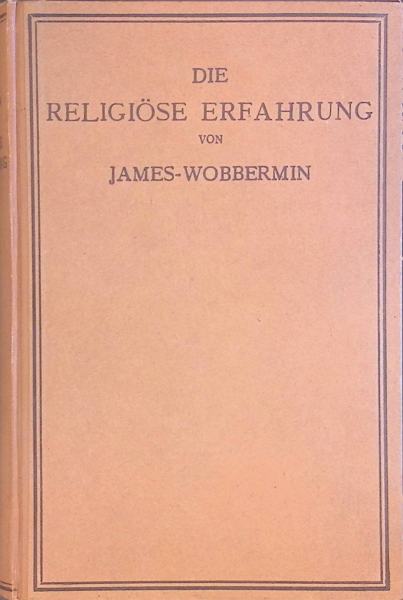 Die religiöse Erfahrung in ihrer Mannigfaltigkeit. Materialien und Studien zu einer Psychologie und Pathologie des religiösen Lebens