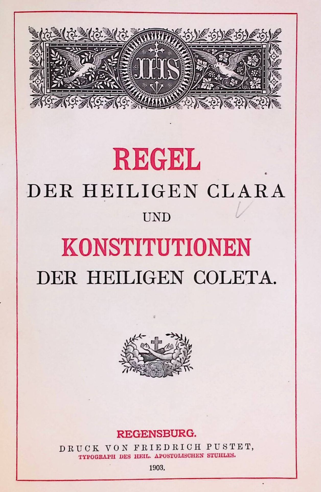 Regel der heiligen Clara und Konstitutionen der Heiligen Coleta