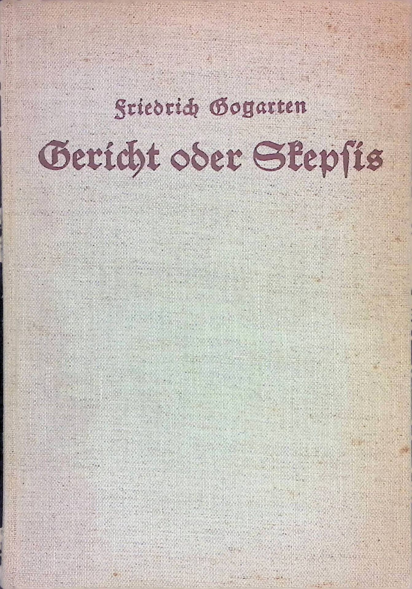 Gericht oder Skepsis. Eine Streitschrift gegen Karl Barth
