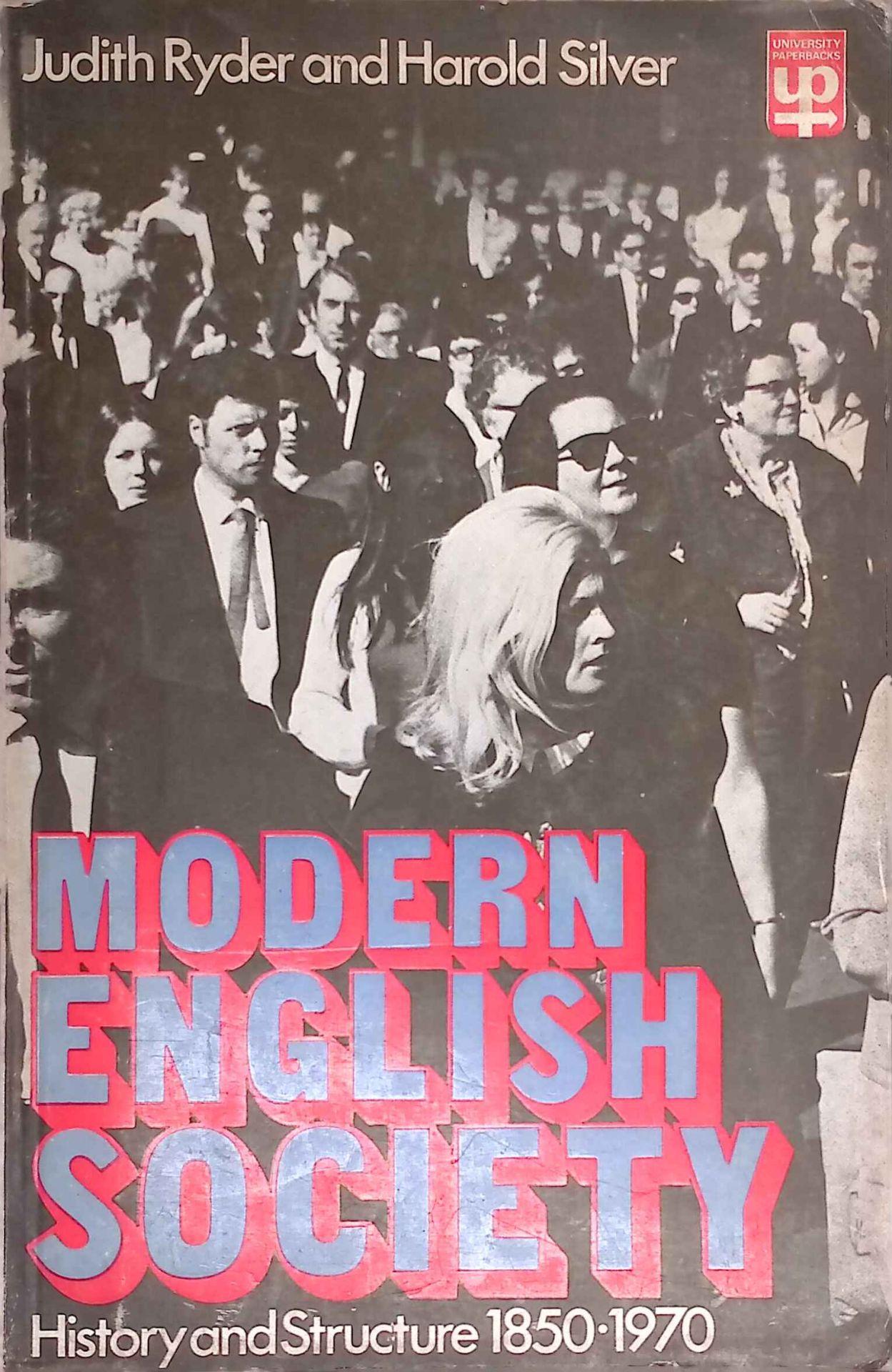 Modern English Society: History and Structure 1850-1970