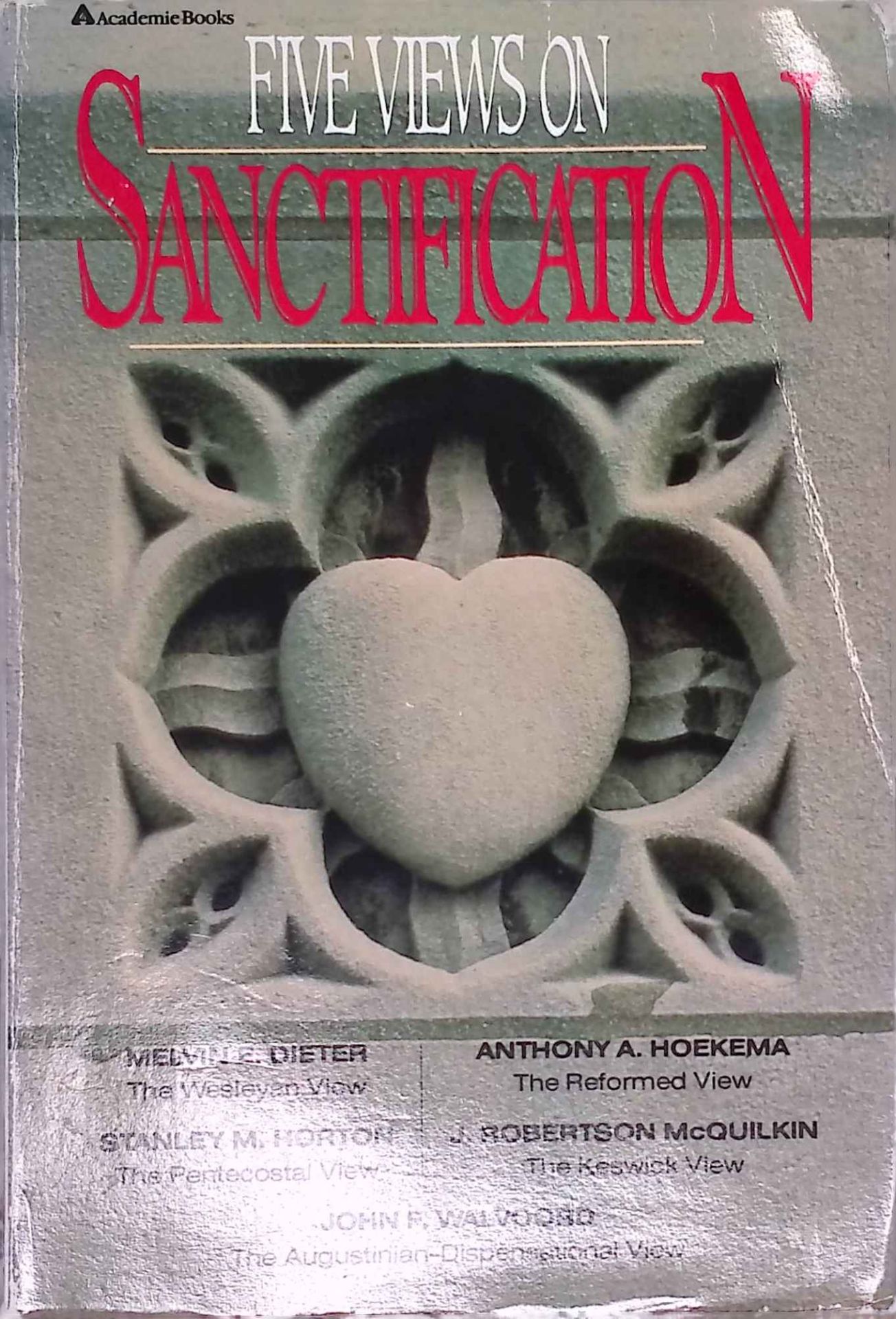 Five Views on Sanctification